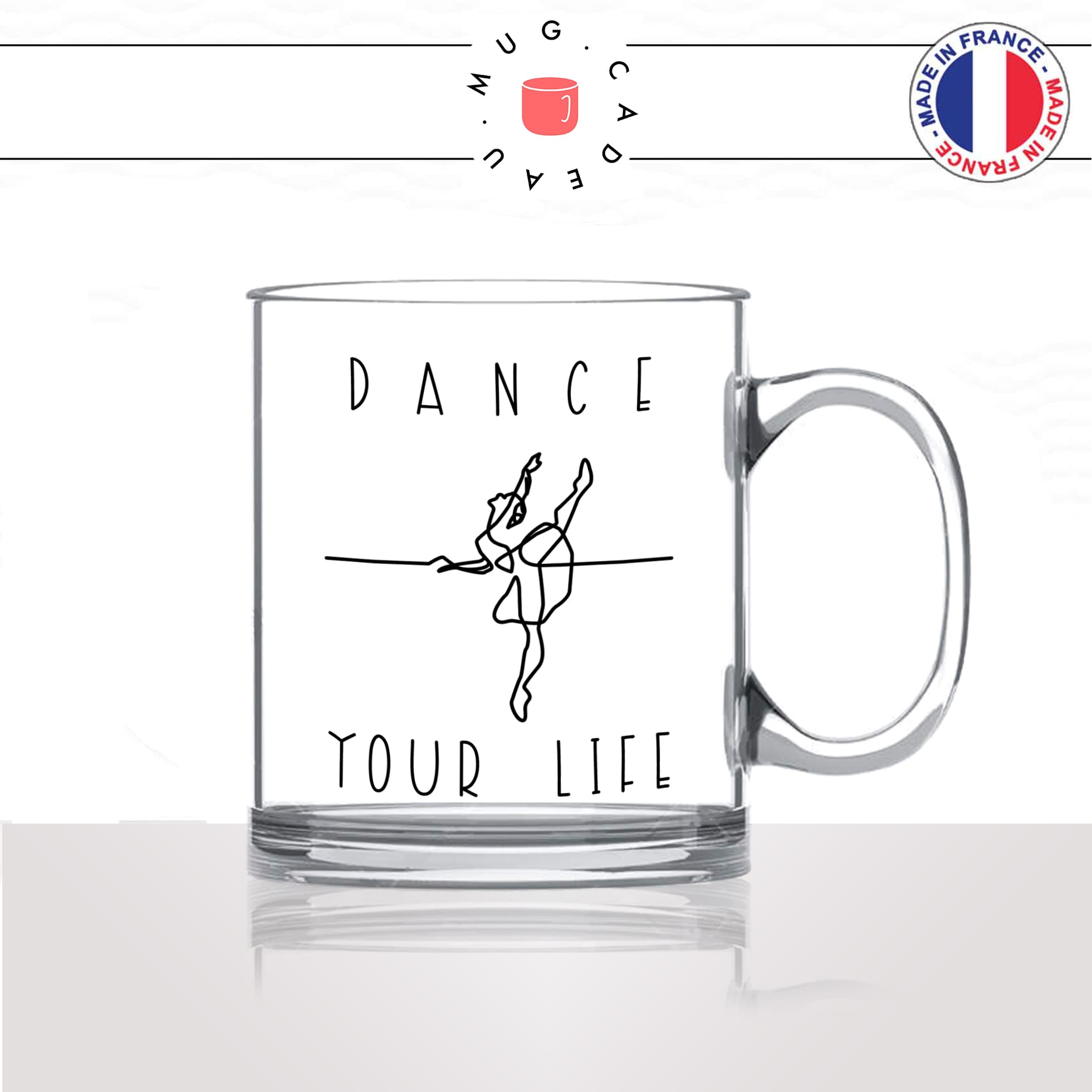 mug-tasse-en-verre-transparent-glass-ballerine-dance-your-life-danse-sport-danseuse-ballais-classique-idée-cadeau-fun-cool-café-thé-original2
