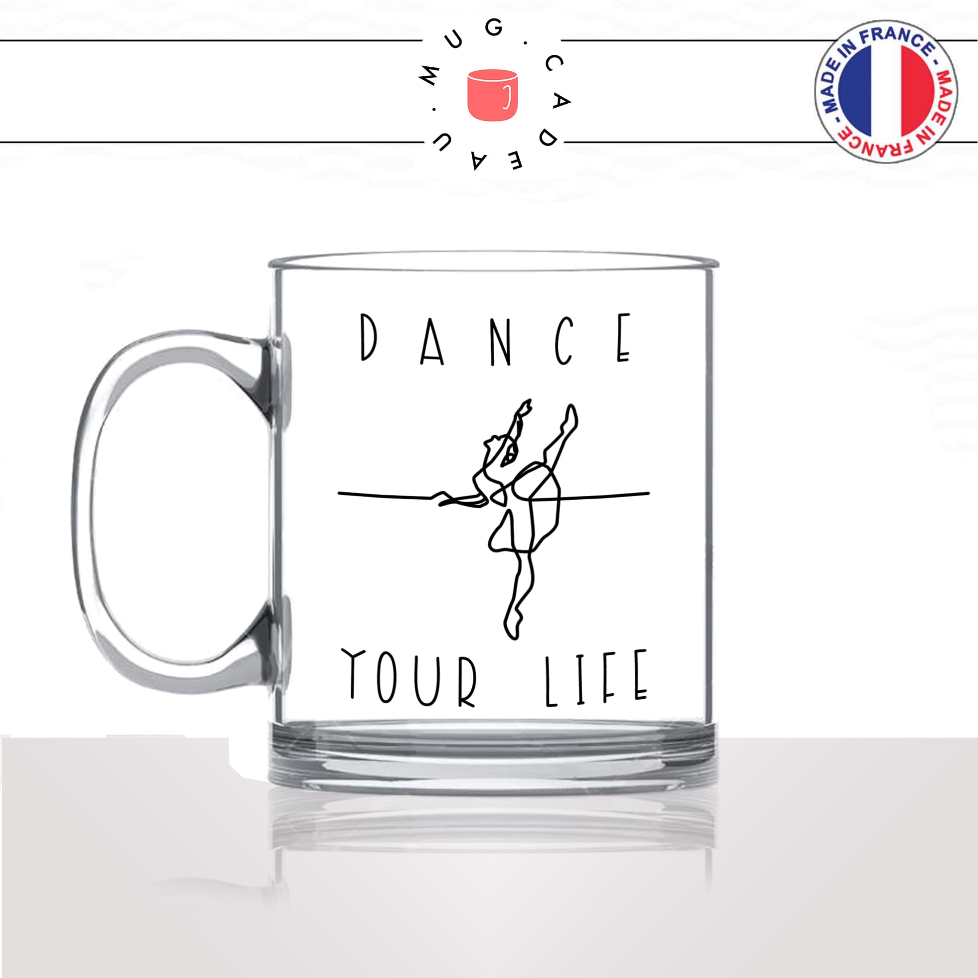 mug-tasse-en-verre-transparent-glass-ballerine-dance-your-life-danse-sport-danseuse-ballais-classique-idée-cadeau-fun-cool-café-thé-original