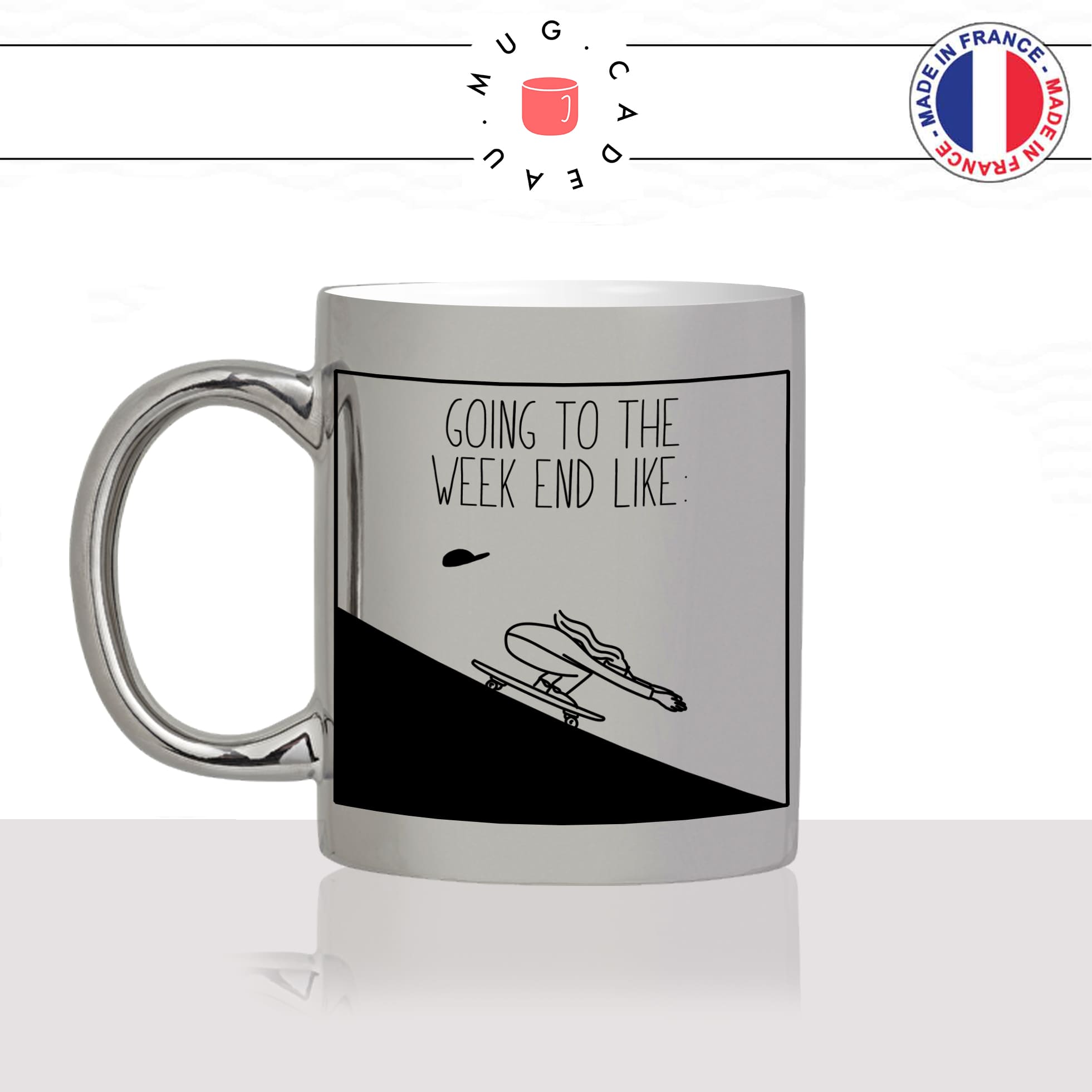 mug-tasse-argent-argenté-silver-going-to-week-end-skate-skateur-collegue-sport-humour-stylé-idée-cadeau-fun-cool-café-thé-original