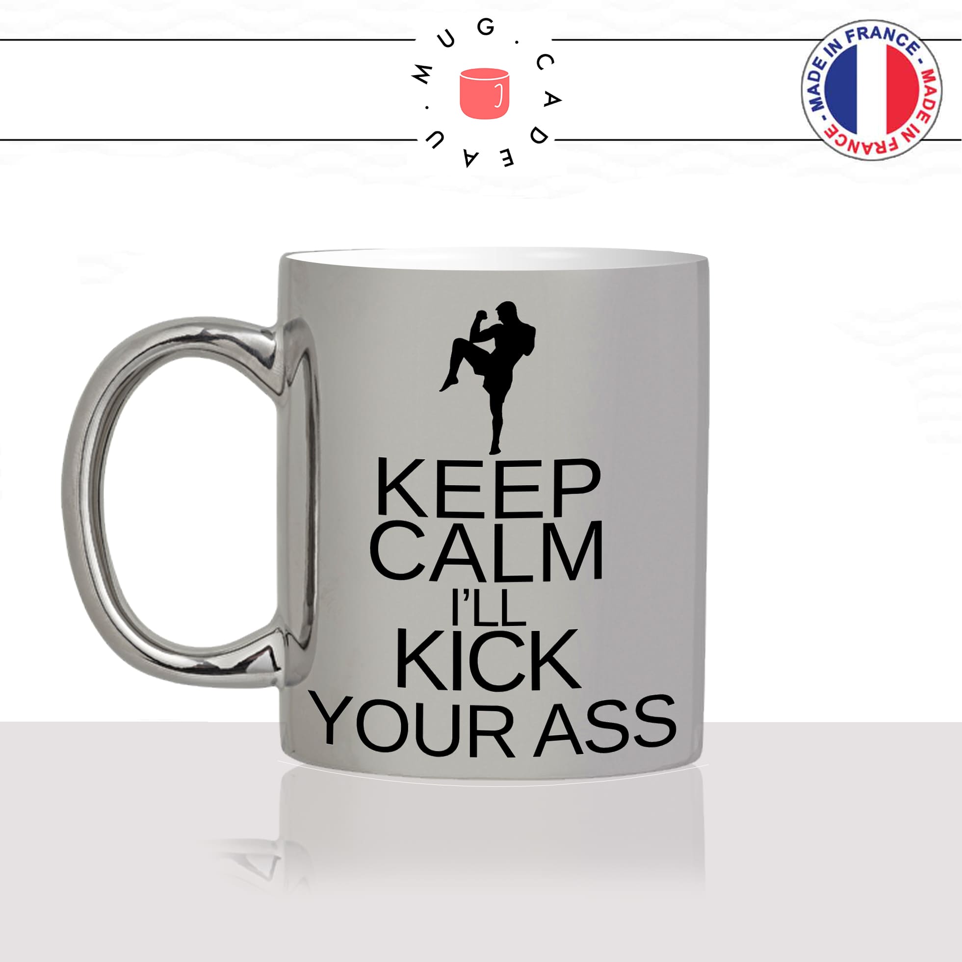 mug-tasse-argent-argenté-silver-keep-calm-ill-kick-your-ass-boxe-gants-boxer-ring-sport-combat-idée-cadeau-fun-cool-café-thé-original
