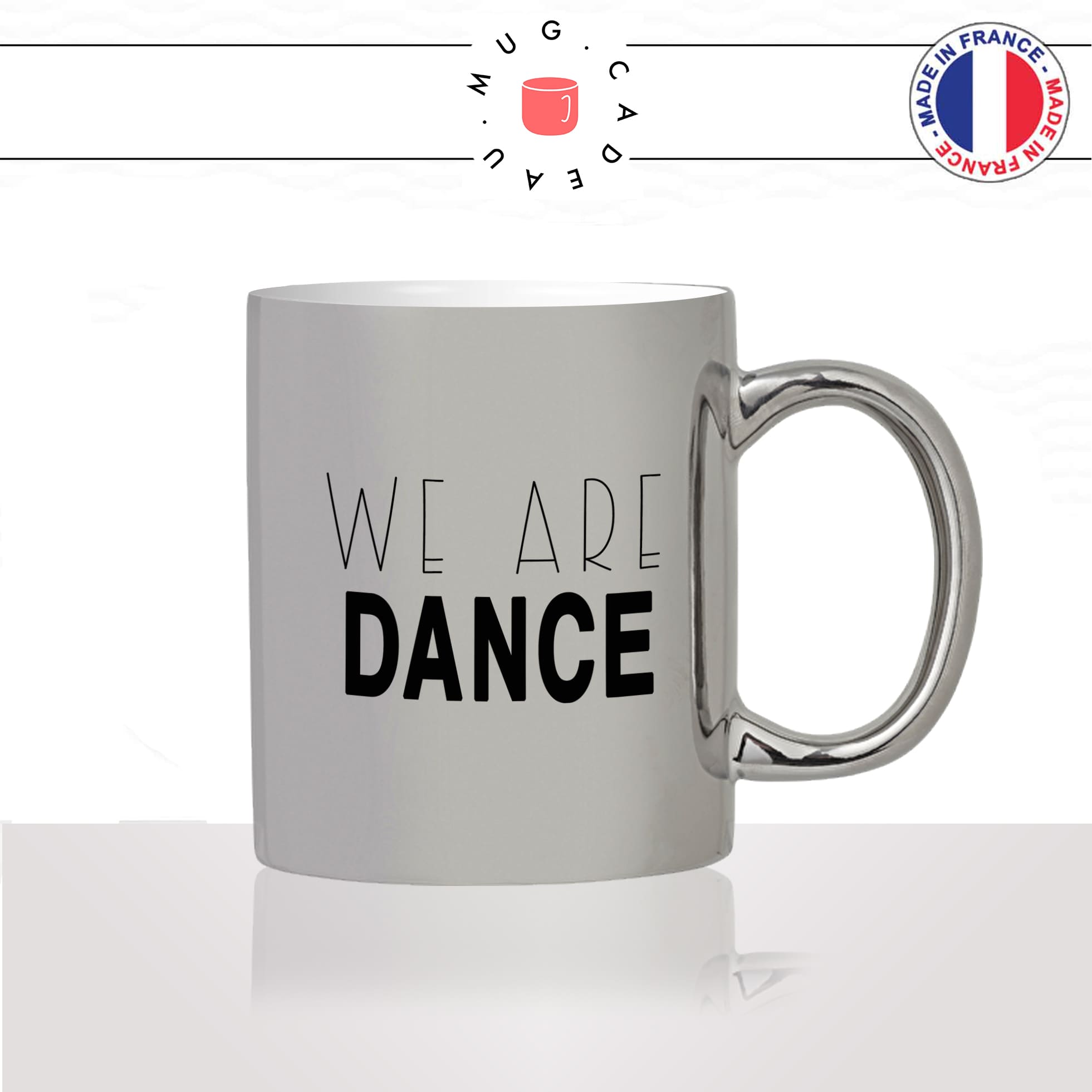 mug-tasse-argent-argenté-silver-we-are-dance-danse-sport-danseuse-ballais-raggae-dance-hall-idée-cadeau-fun-cool-café-thé-original2