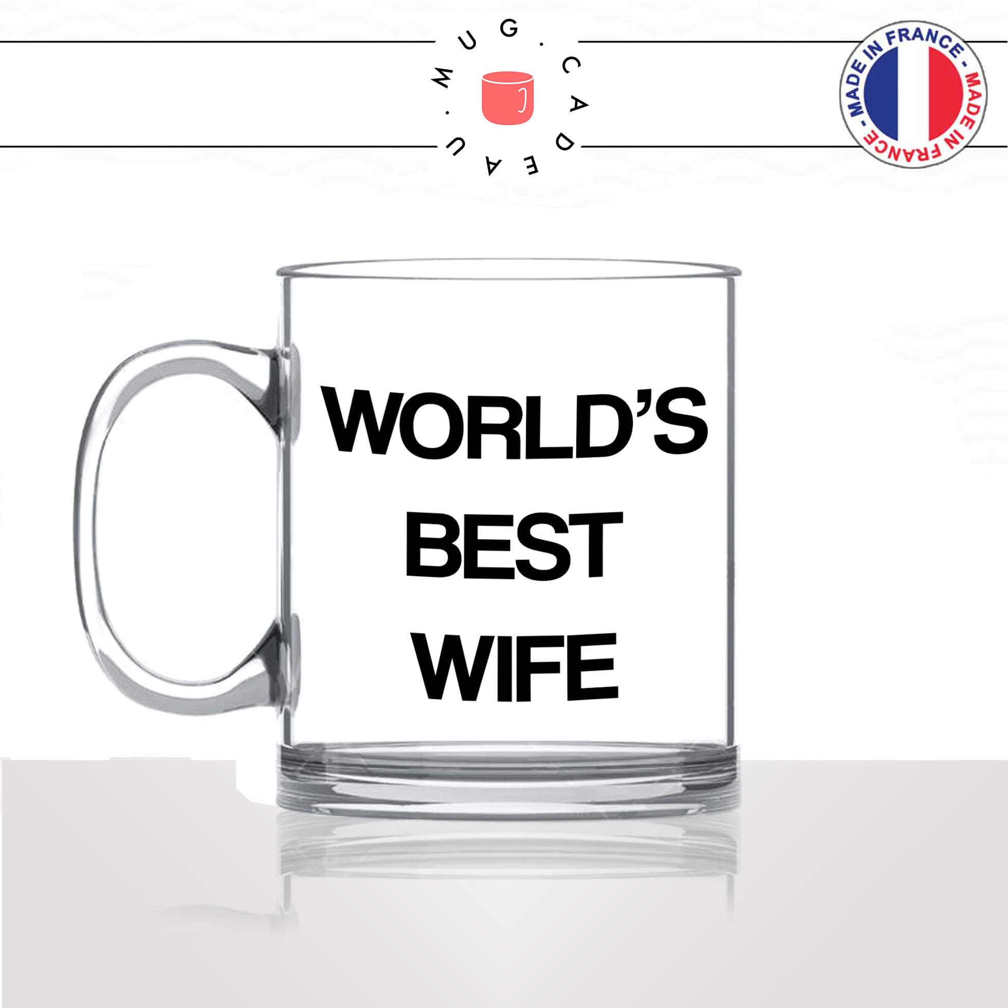 mug-tasse-en-verre-transparent-glass-worlds-best-wife-meilleur-femme-mariage-du-monde-série-the-office-humour-idée-cadeau-fun-cool-café-thé