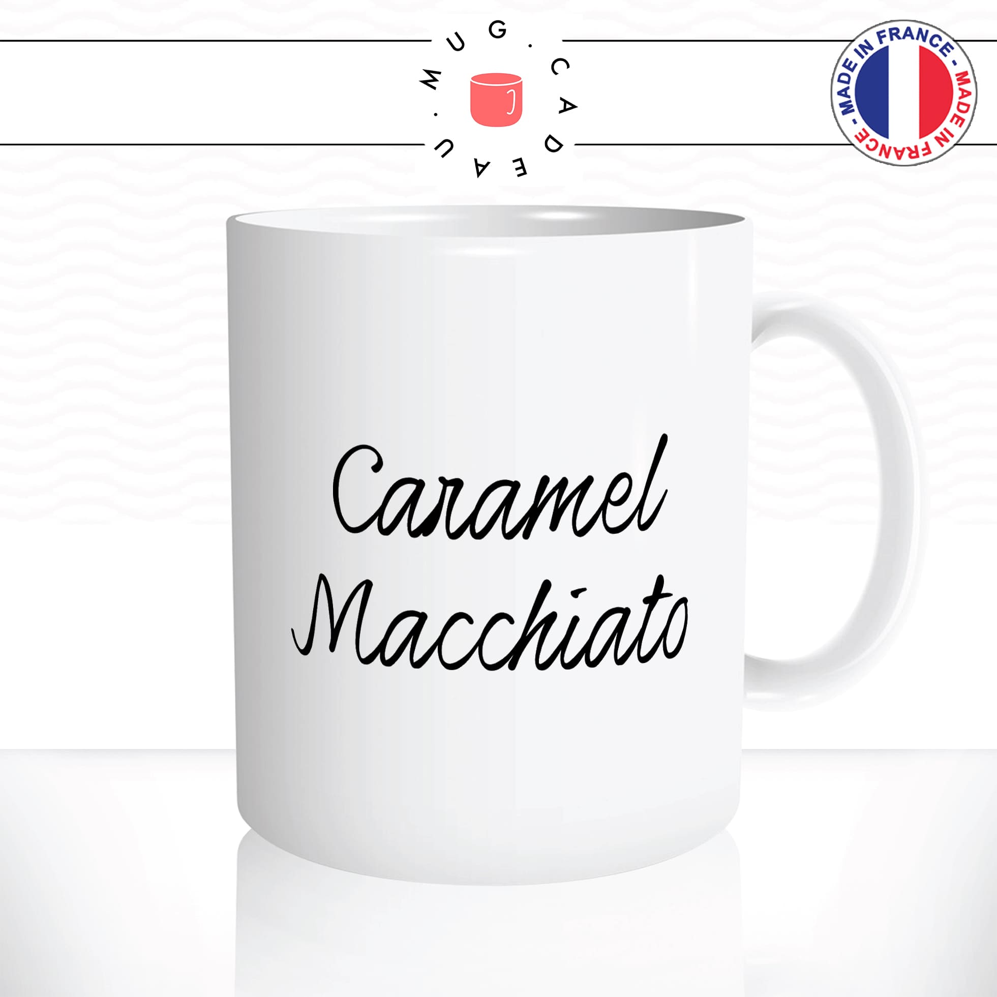 mug-tasse-blanc-unique-caramel-macchiato-coffee-caramel-matin-reveil-homme-femme-humour-fun-cool-idée-cadeau-original-personnalisé2