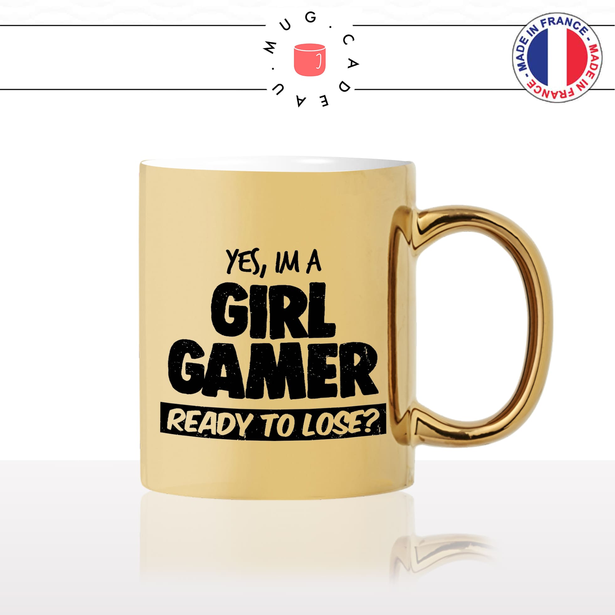 mug-tasse-or-doré-gold-unique-girl-gamer-ready-to-loose-gaming-jeux-video-homme-femme-humour-fun-cool-idée-cadeau-original-personnalisé2