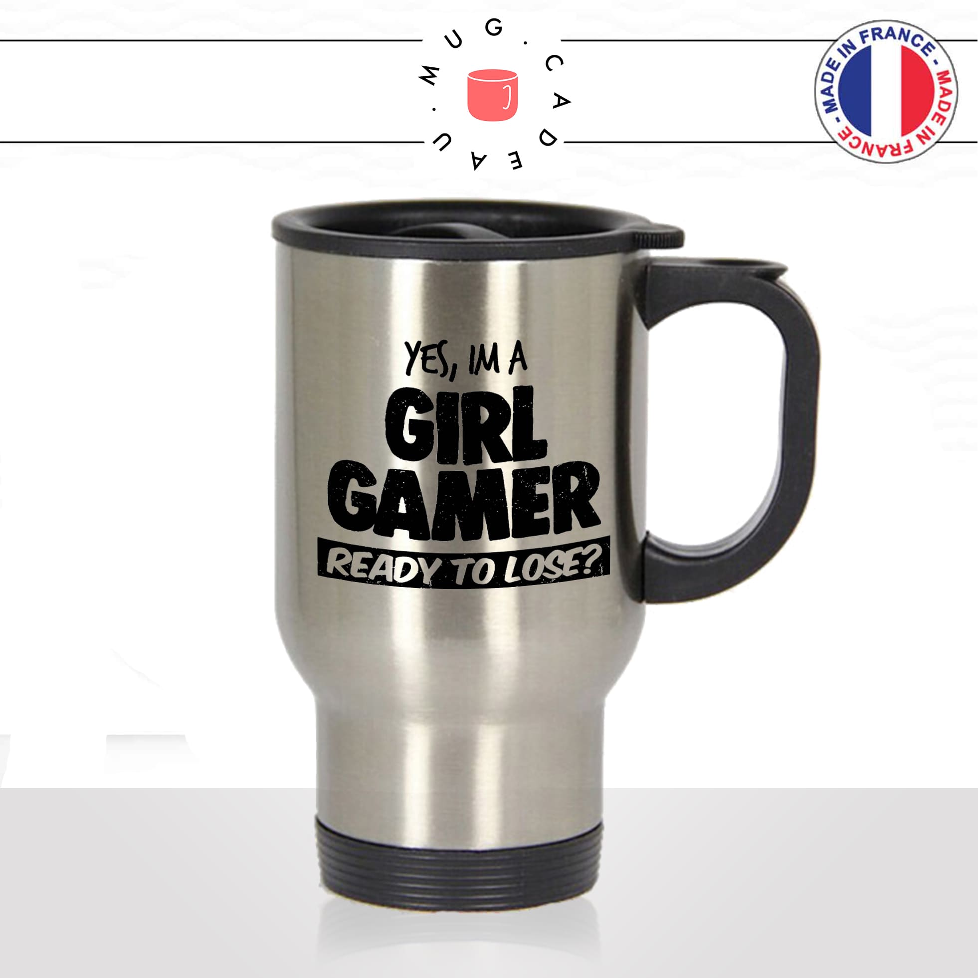 mug-tasse-thermos-isotherme-girl-gamer-ready-to-loose-gaming-jeux-video-homme-femme-humour-fun-cool-idée-cadeau-original-personnalisé2