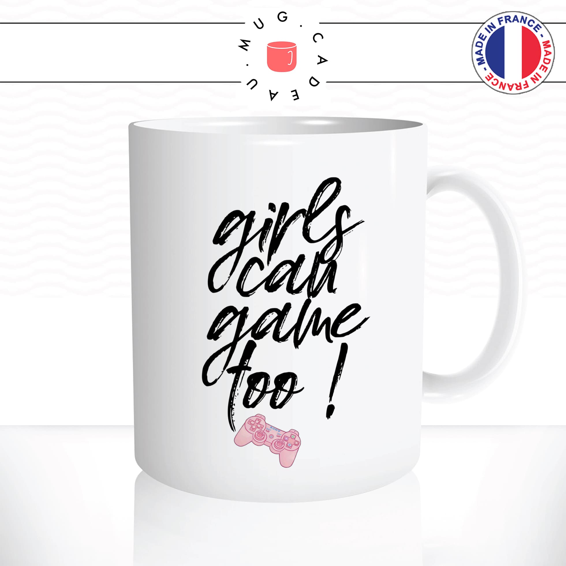 mug-tasse-blanc-unique-girls-can-game-too-gameuse-gamer-fille-manette-jeux-video-femme-humour-fun-cool-idée-cadeau-original2