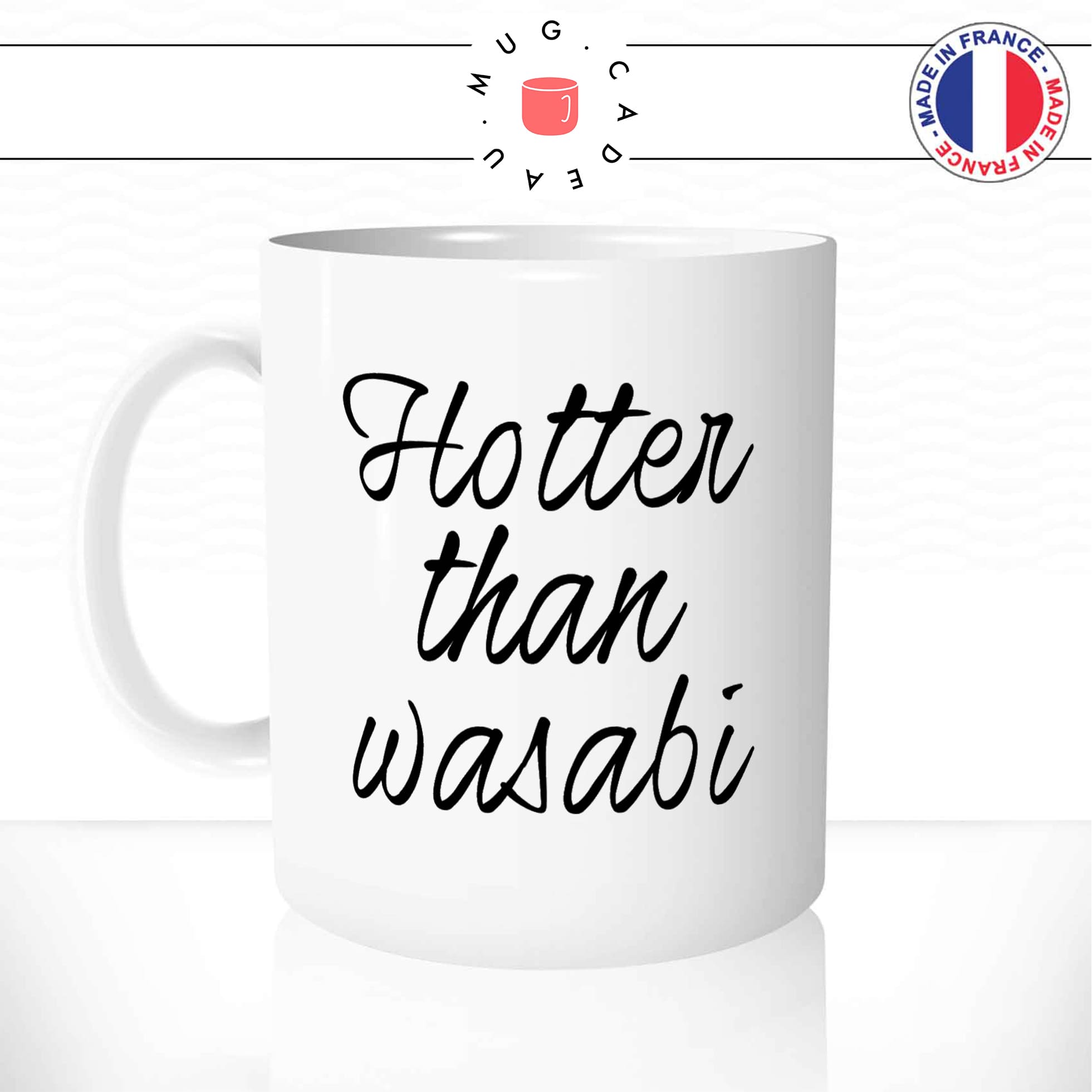 Mug Hotter Than Wasabi