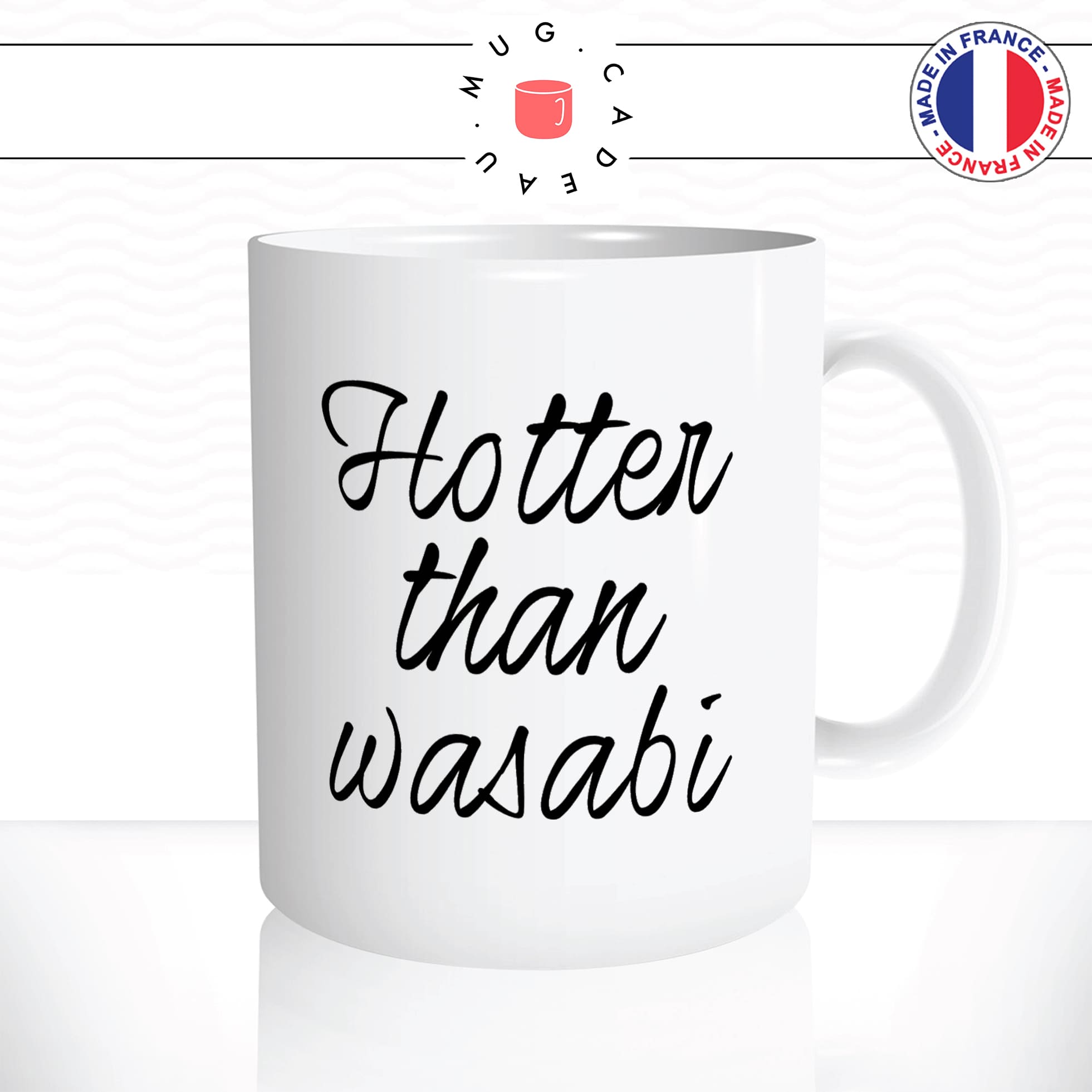 mug-tasse-blanc-unique-hotter-than-wasabi-plus-chaude-piment-sexy-homme-femme-humour-fun-cool-idée-cadeau-original2