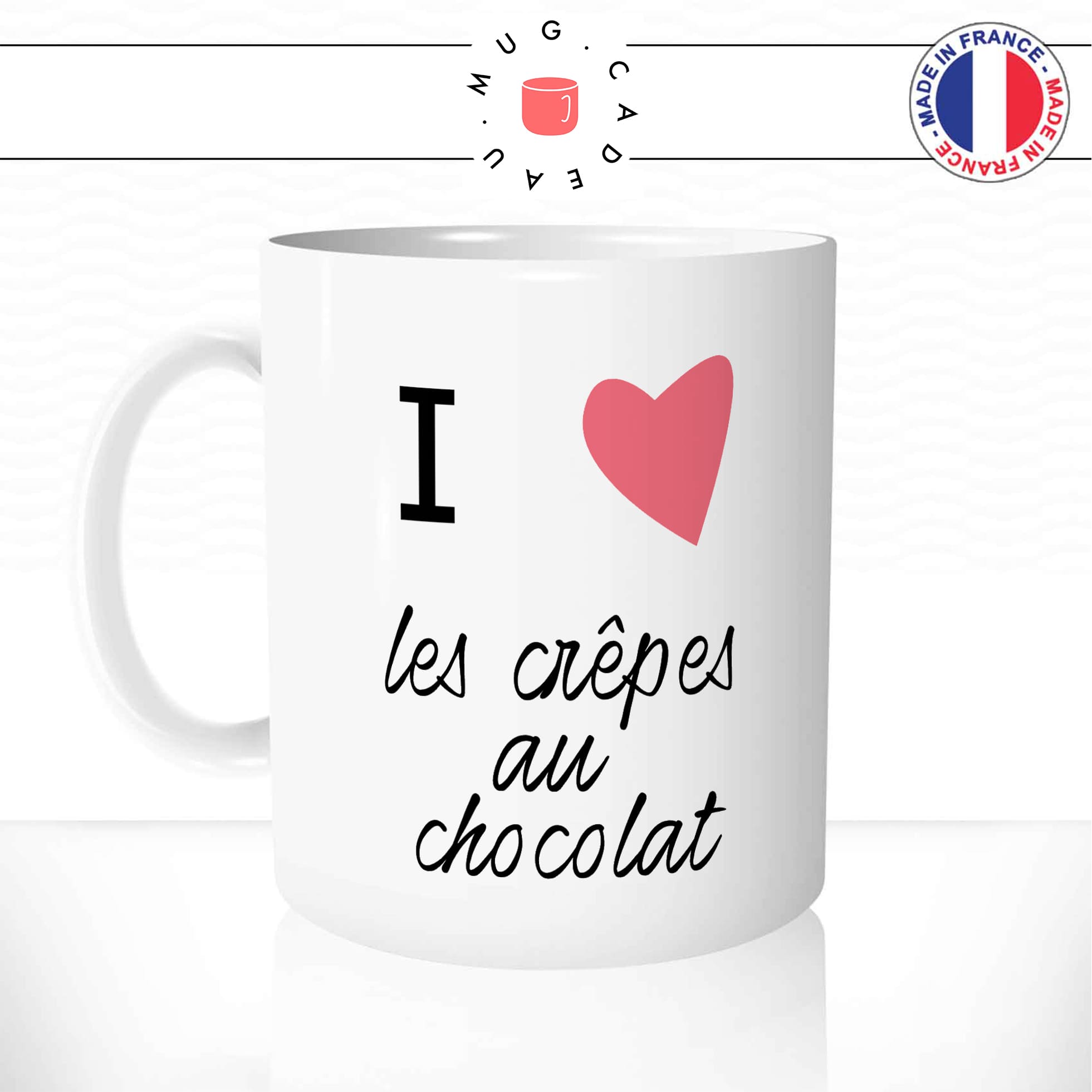 Mug I Love Les Crêpes Au Chocolat