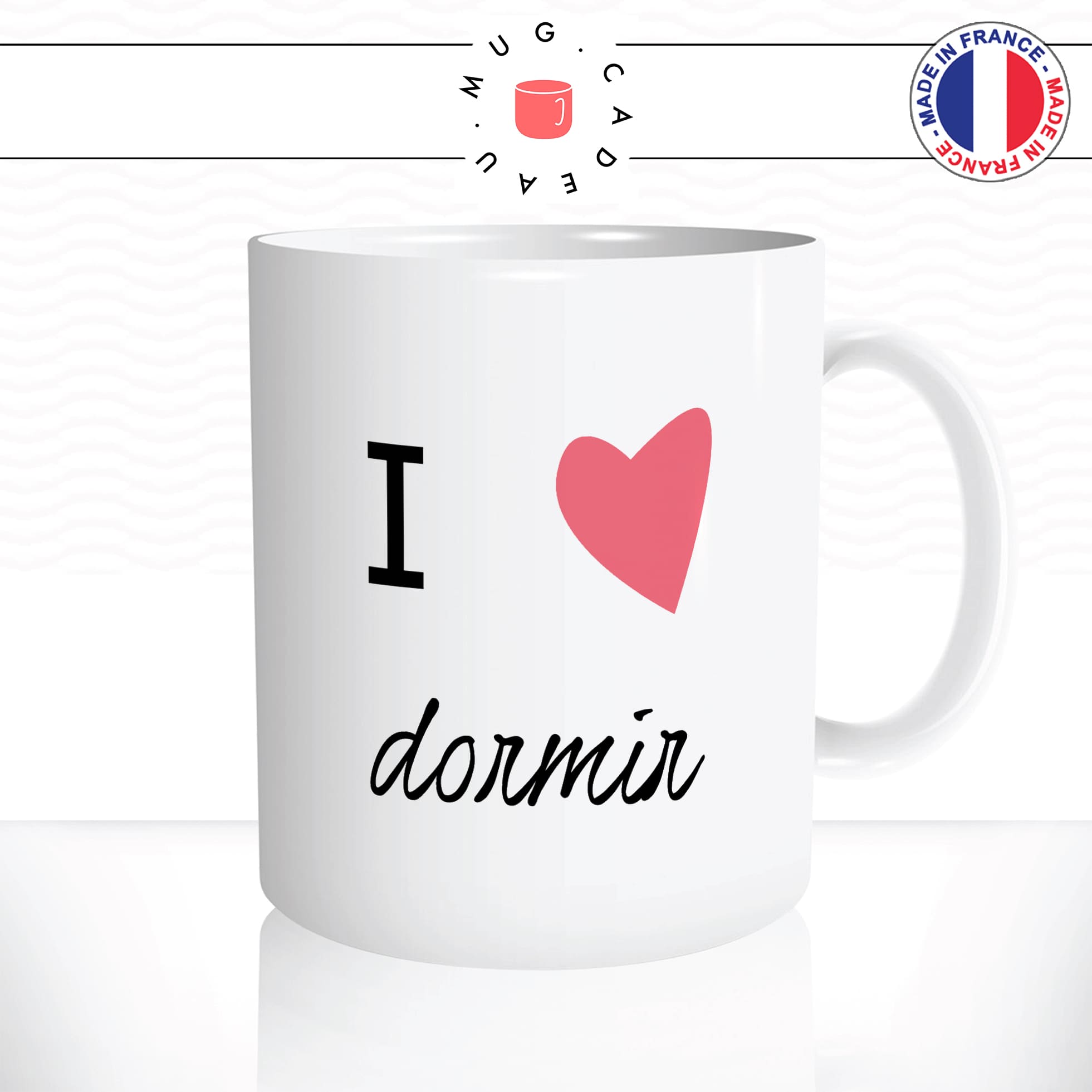 mug-tasse-blanc-unique-i-love-dormir-sieste-matin-reveil-franglais-francaise-france-homme-femme-humour-fun-cool-idée-cadeau-original2