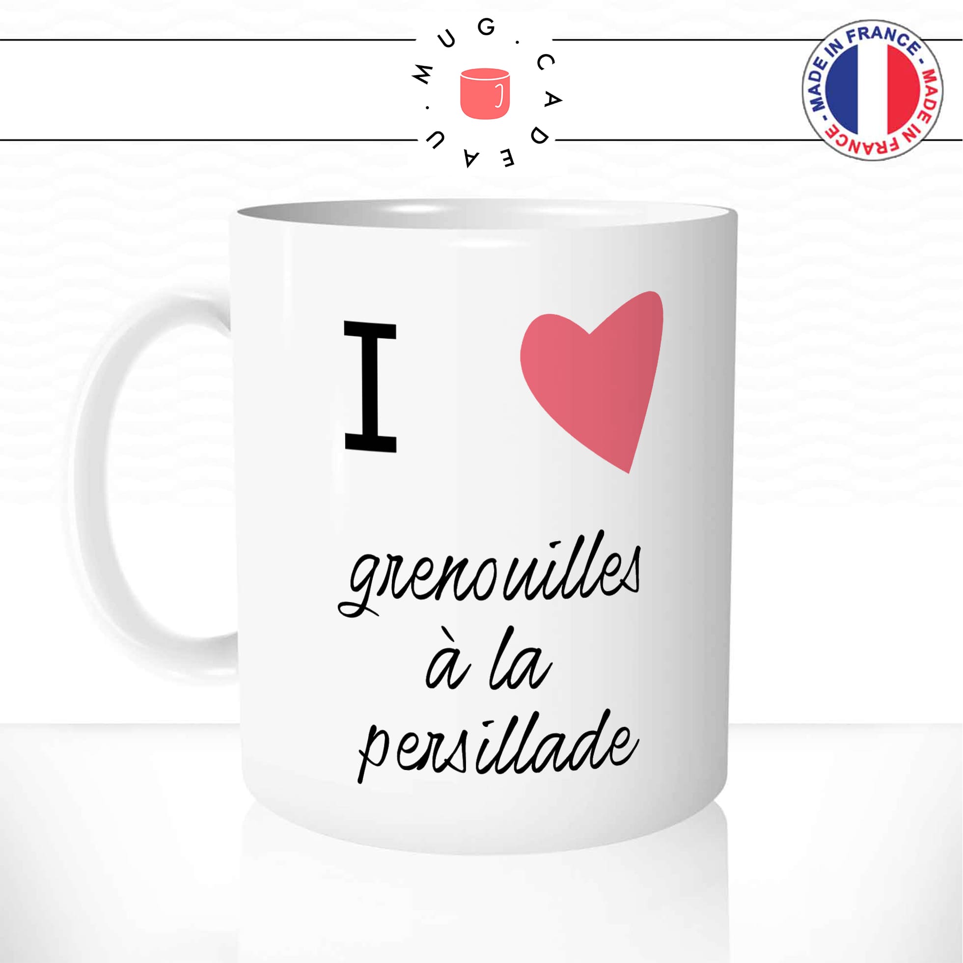 mug-tasse-blanc-unique-i-love-grenouilles-a-la-persillade-dombes-bresse-france-homme-femme-humour-fun-cool-idée-cadeau-original