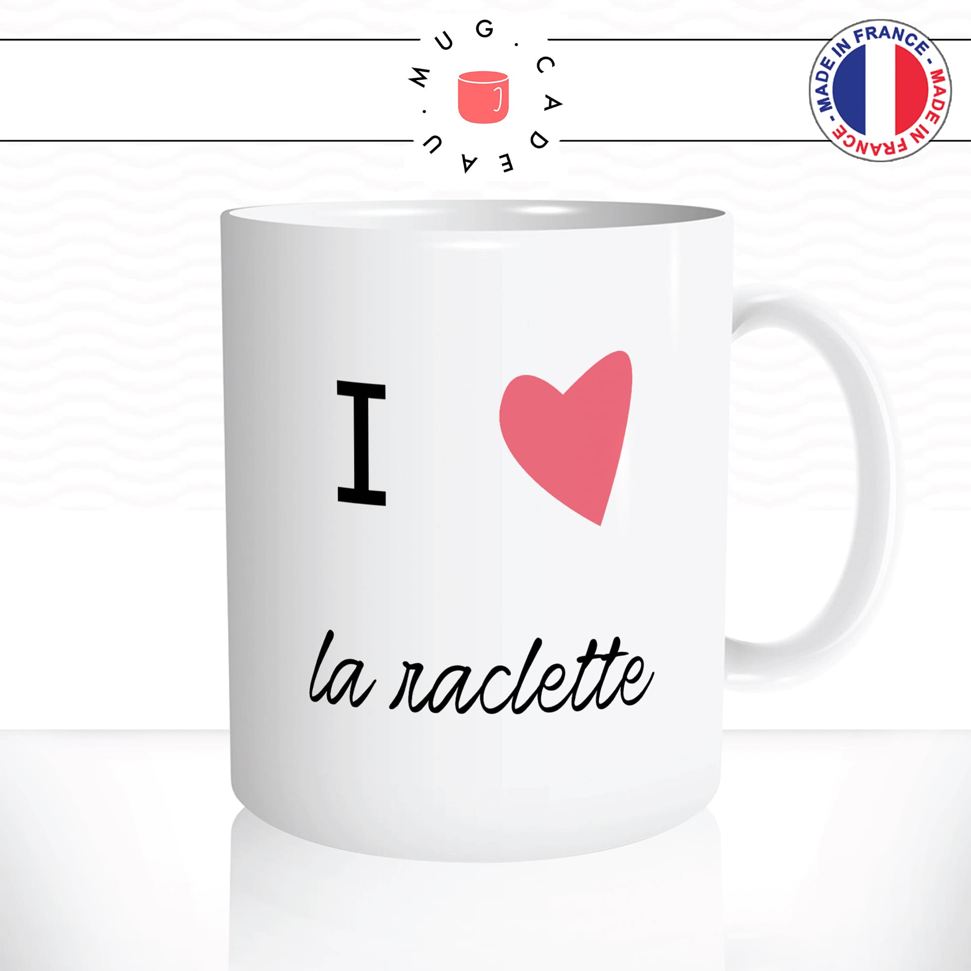mug-tasse-blanc-unique-i-love-la-raclette-fromage-charcuterie-cuisine-francaise-plat-france-homme-femme-humour-fun-cool-idée-cadeau2