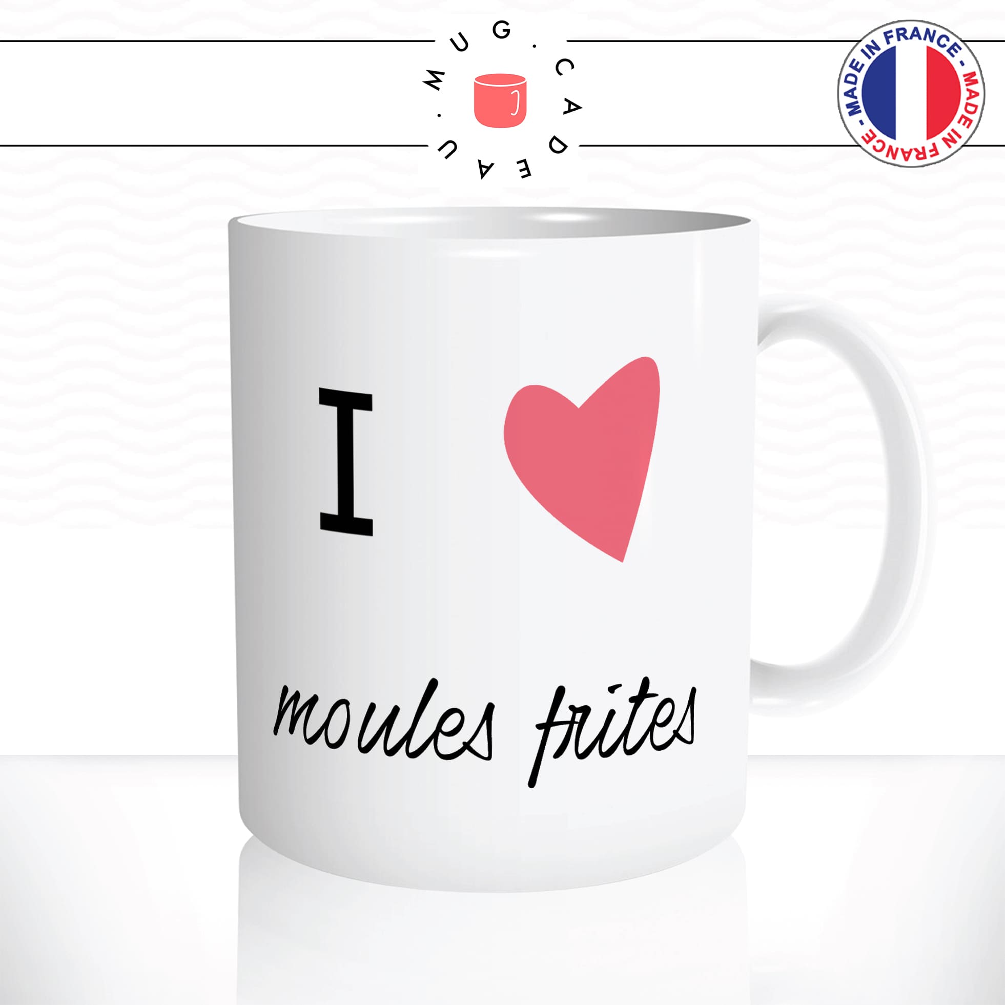 mug-tasse-blanc-unique-i-love-moules-frites-bretagne-mariniere-normandie-cuisine-francaise-plat-france-humour-fun-cool-idée-cadeau2