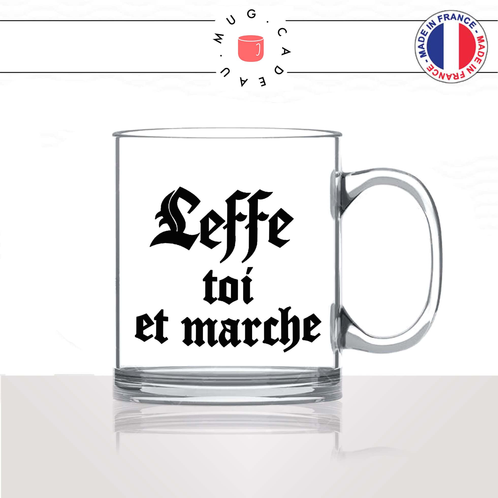 mug-tasse-en-verre-transparent-glass-leffe-toi-et-marche-marque-biere-apéro-homme-femme-parodie-humour-fun-cool-idée-cadeau-original2