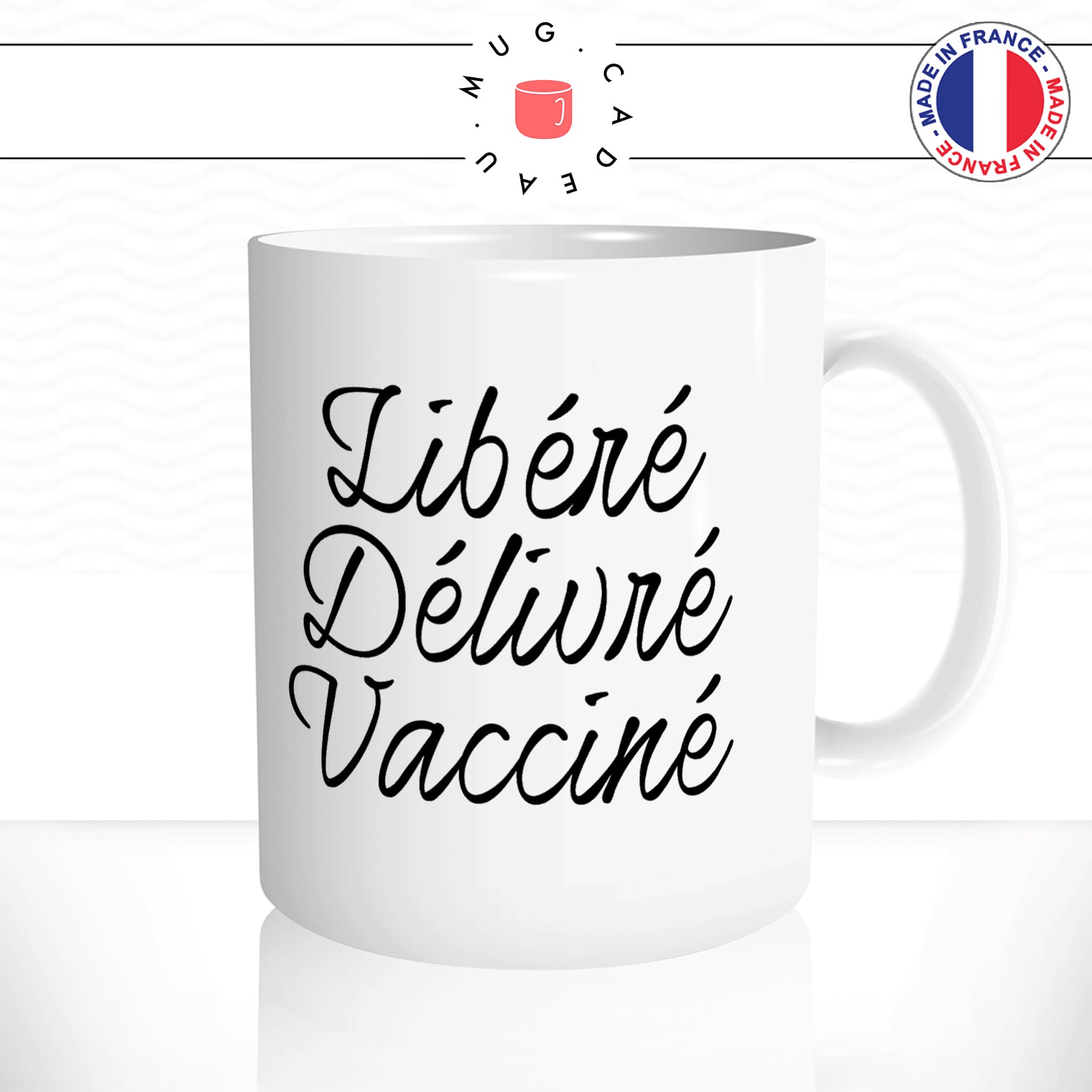 mug-tasse-blanc-unique-libéré-délivré-vacciné-vaccination-covid-homme-femme-parodie-humour-fun-cool-idée-cadeau-original-personnalisé2