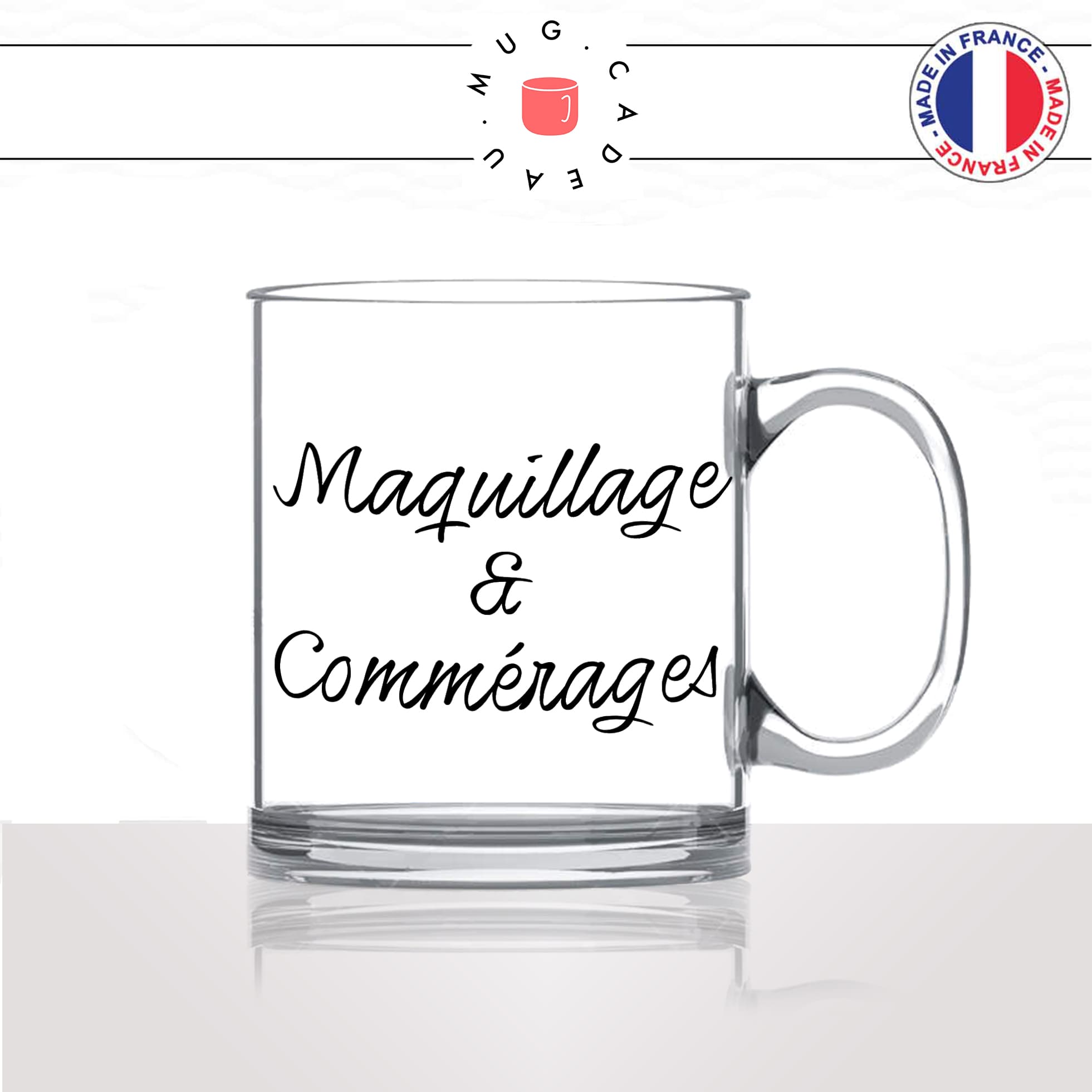 mug-tasse-en-verre-transparent-glass-maquillage-et-commérages-esthéticienne-femme-makeup-humour-fun-cool-idée-cadeau-original-personnalisé2