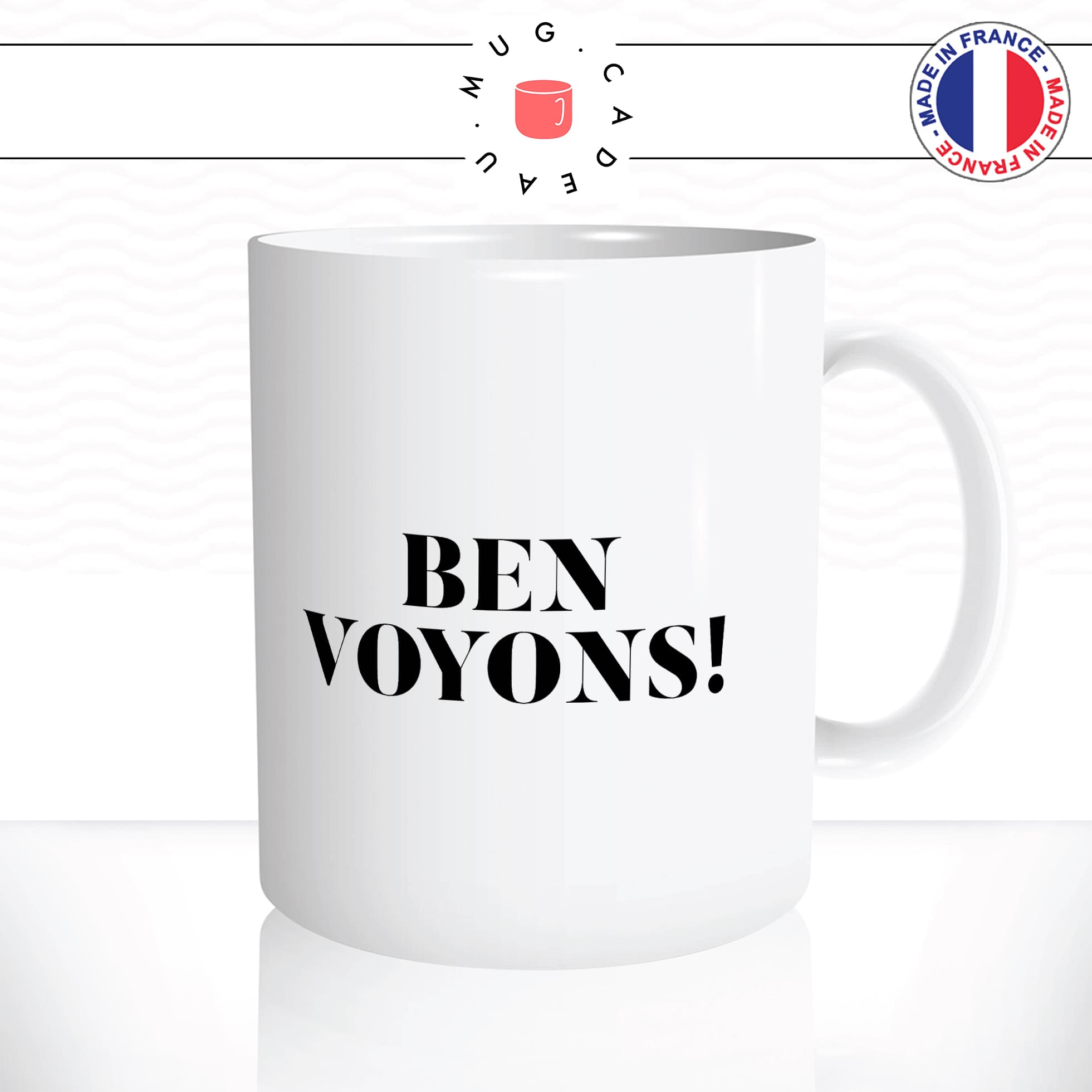 mug-tasse-blanc-unique-meme-ben-voyons-eric-zemmour-homme-femme-humour-fun-cool-idée-cadeau-original-personnalisé2