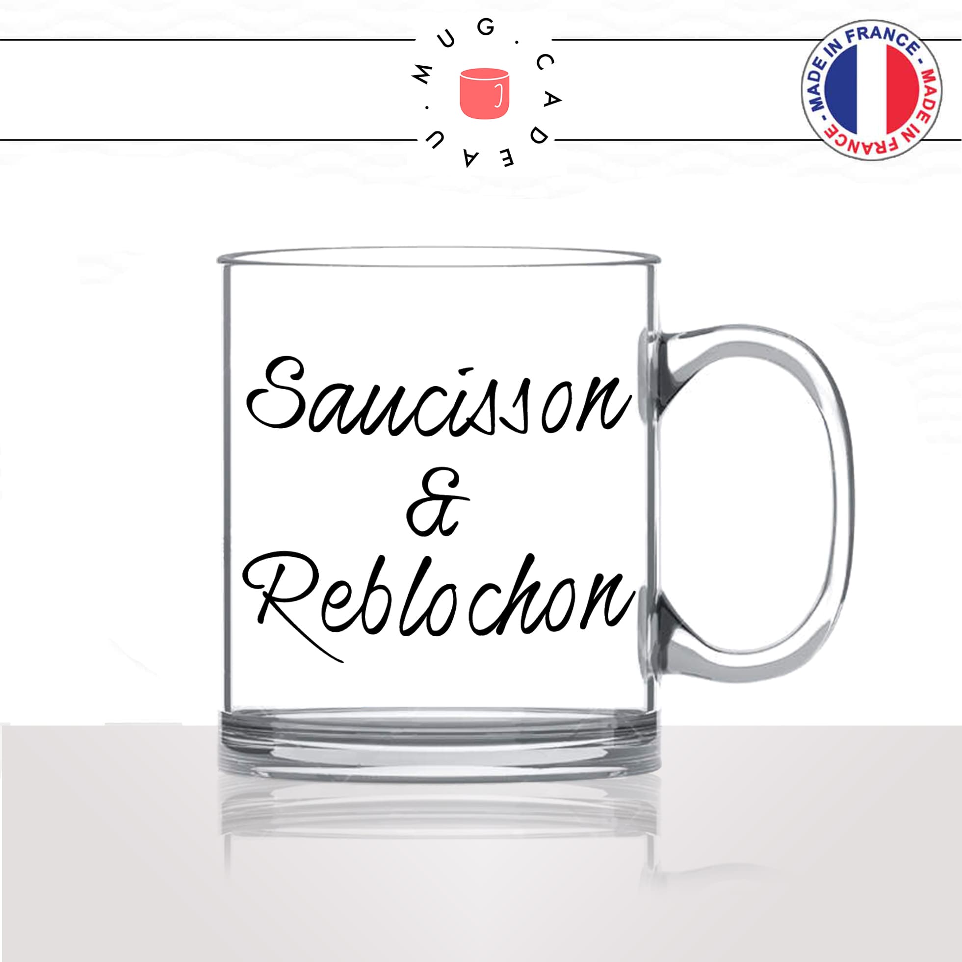 mug-tasse-en-verre-transparent-glass-saucisson-et-reblochon-charcuterie-fromage-savoie-homme-femme-humour-fun-cool-idée-cadeau-original2