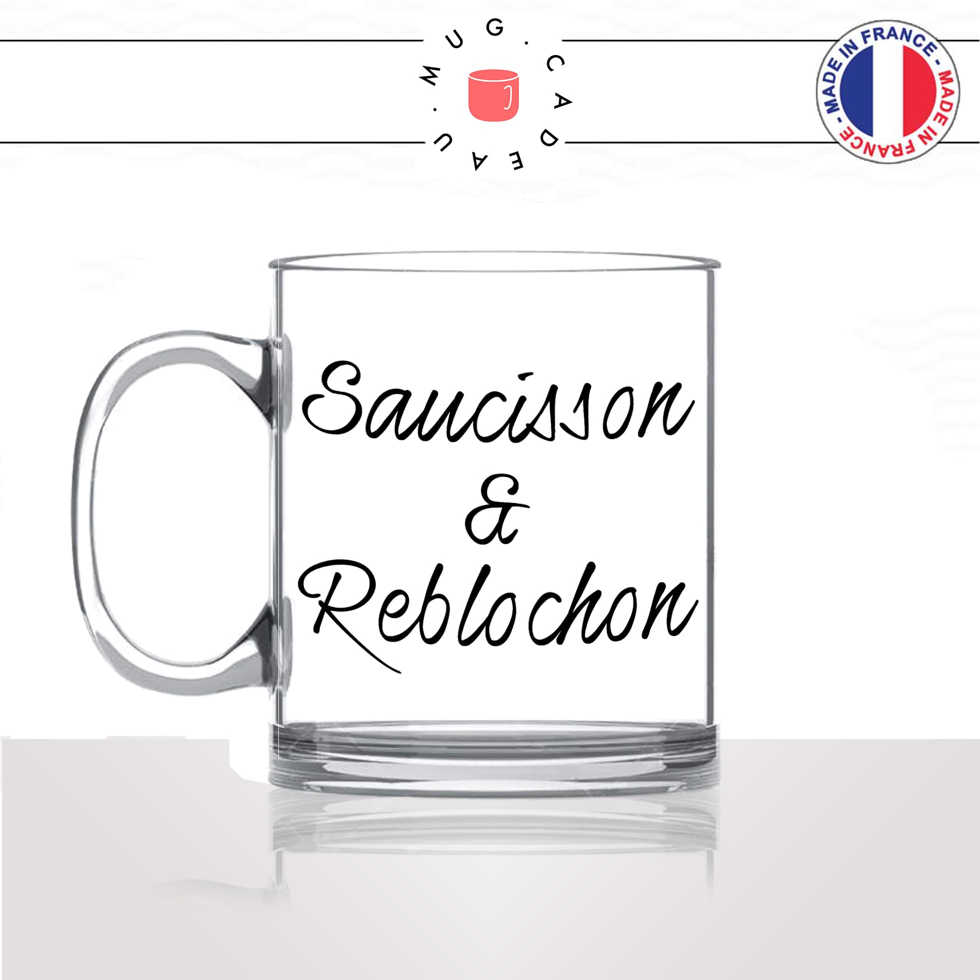 mug-tasse-en-verre-transparent-glass-saucisson-et-reblochon-charcuterie-fromage-savoie-homme-femme-humour-fun-cool-idée-cadeau-original