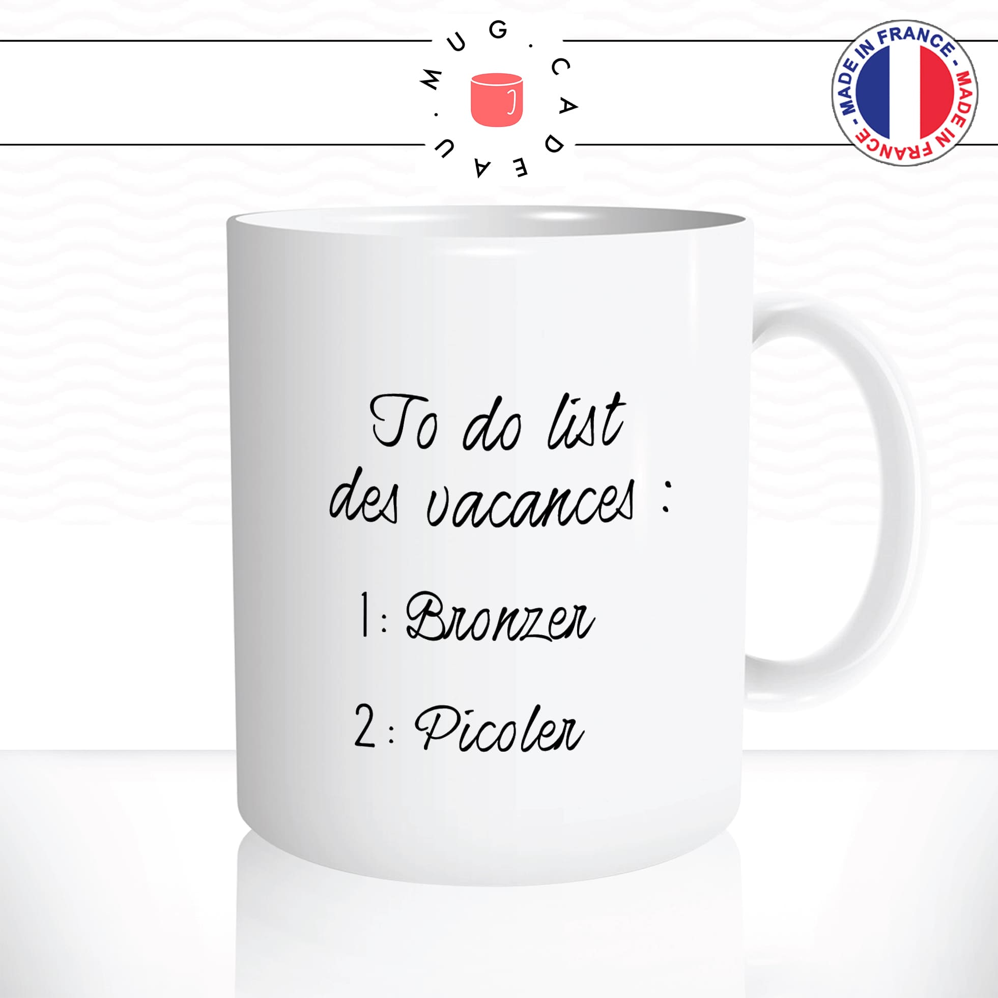 mug-tasse-blanc-unique-to-do-list-vacances-bronzer-picoler-apéro-vin-rosé-soleil-homme-femme-humour-fun-cool-idée-cadeau-original2