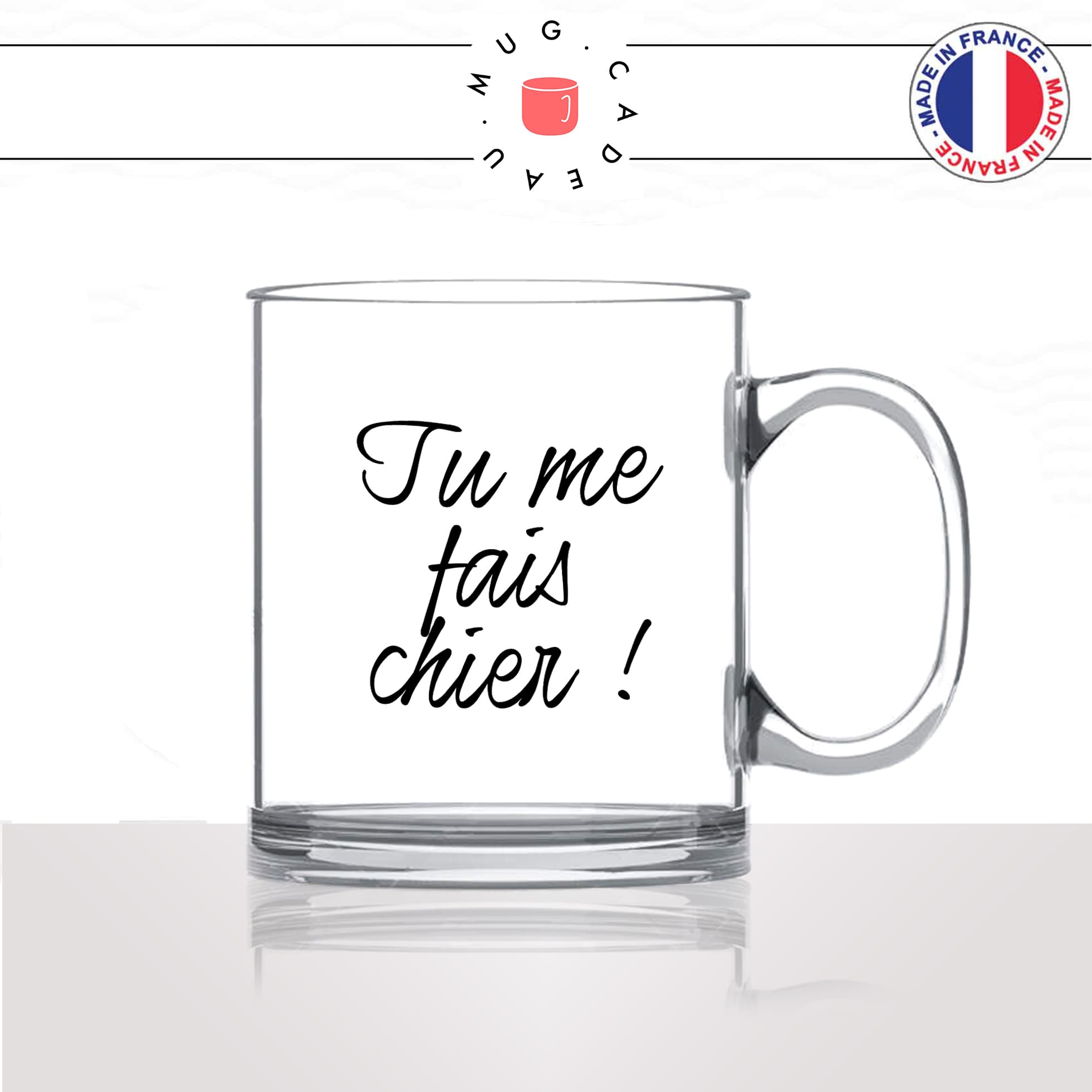 mug-tasse-en-verre-transparent-glass-tu-me-fais-chier-couple-collegue-homme-femme-matin-reveiol-humour-fun-cool-idée-cadeau-original2