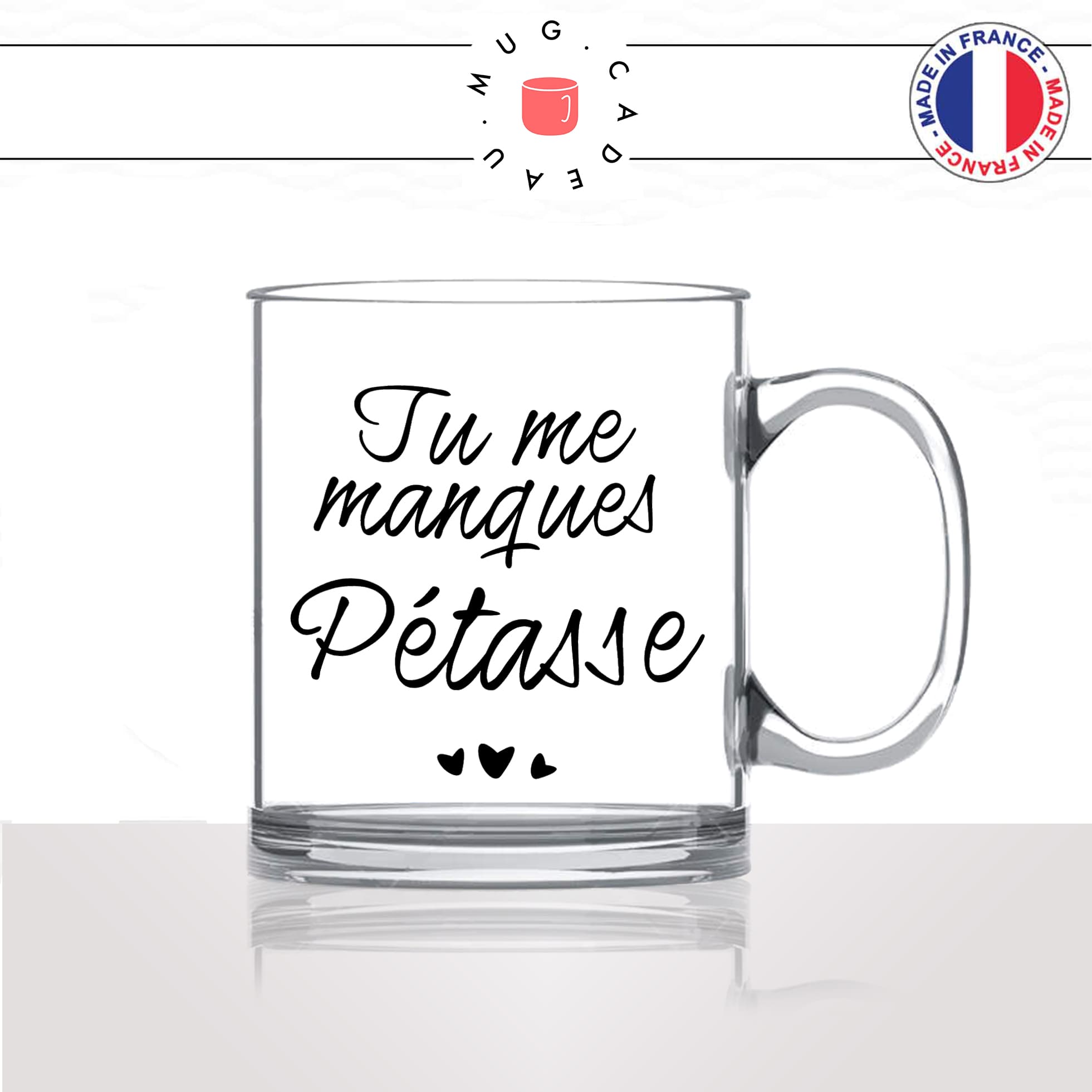 mug-tasse-en-verre-transparent-glass-tu-me-manque-pétasse-copine-collegue-homme-femme-parodie-humour-fun-cool-idée-cadeau-original2