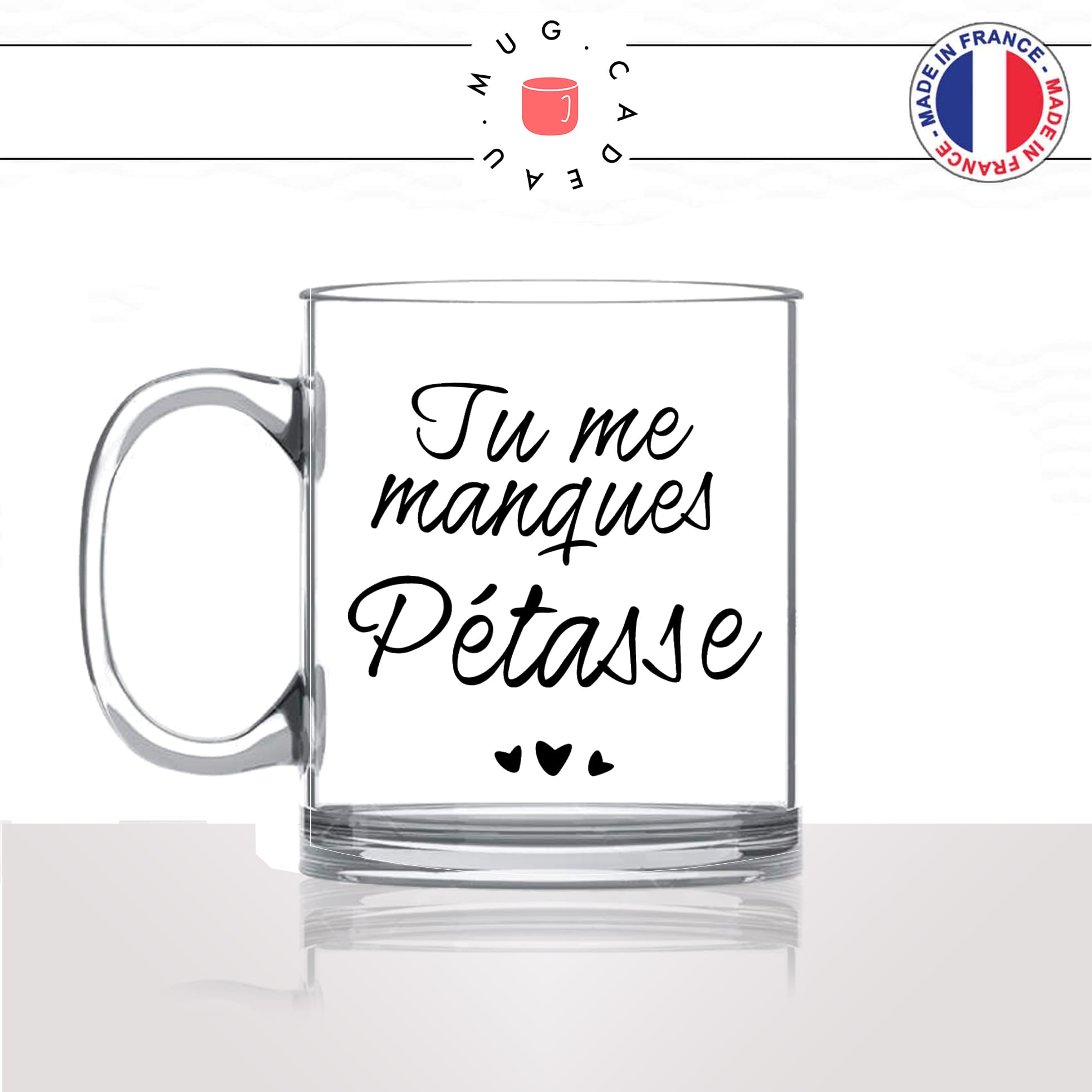 mug-tasse-en-verre-transparent-glass-tu-me-manque-pétasse-copine-collegue-homme-femme-parodie-humour-fun-cool-idée-cadeau-original