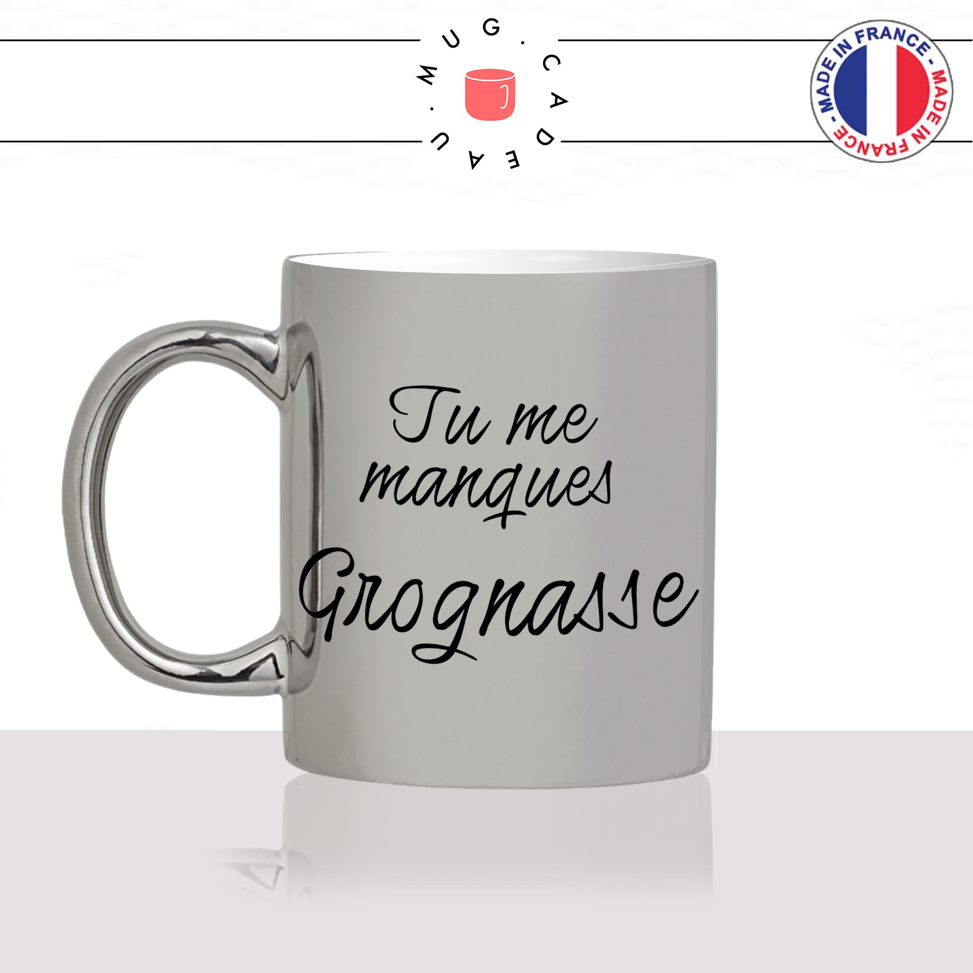 mug-tasse-argenté-argent-gris-silver-tu-me-manques-grognasse-copine-collegue-homme-femme-parodie-humour-fun-cool-idée-cadeau-original