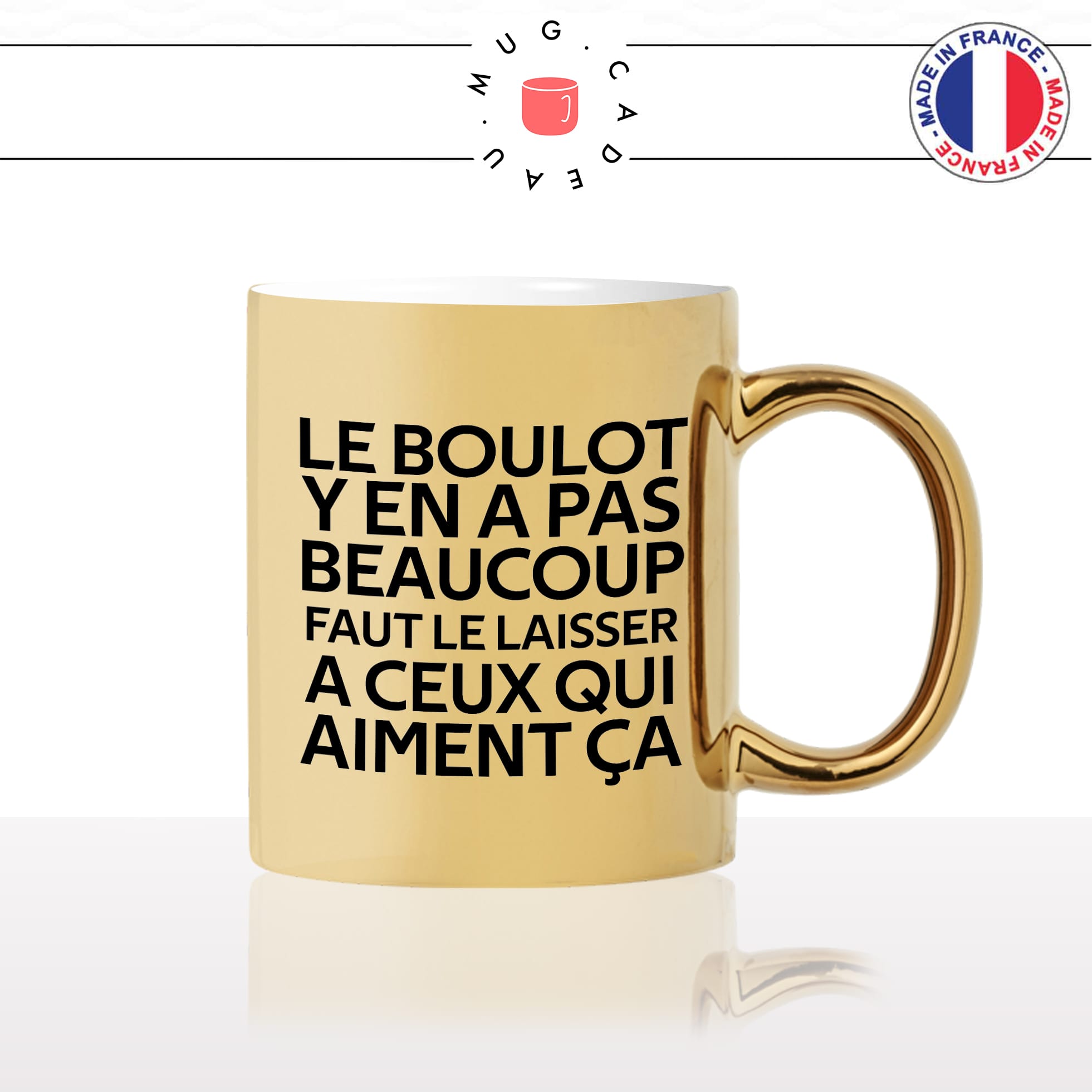 Mug Le Boulot Y En A Pas Beaucoup Citations Droles Mug Cadeau