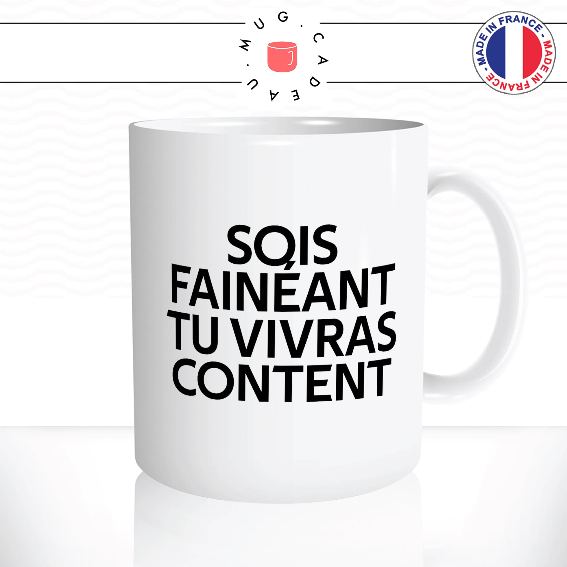 mug-tasse-blanc-citation-phrase-culte-coluche-sois-fainéant-tu-vivras-content-flemme-fénéant-humour-fun-idée-cadeau-originale-cool2