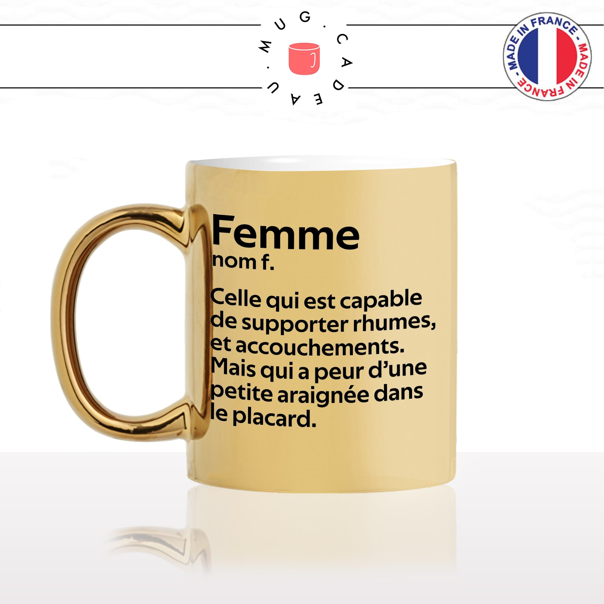 mug-tasse-or-doré-gold-femme-définition-forte-rhume-accouchement-peur-des-araignées-insectes-phobie-humour-fun-idée-cadeau-originale-min