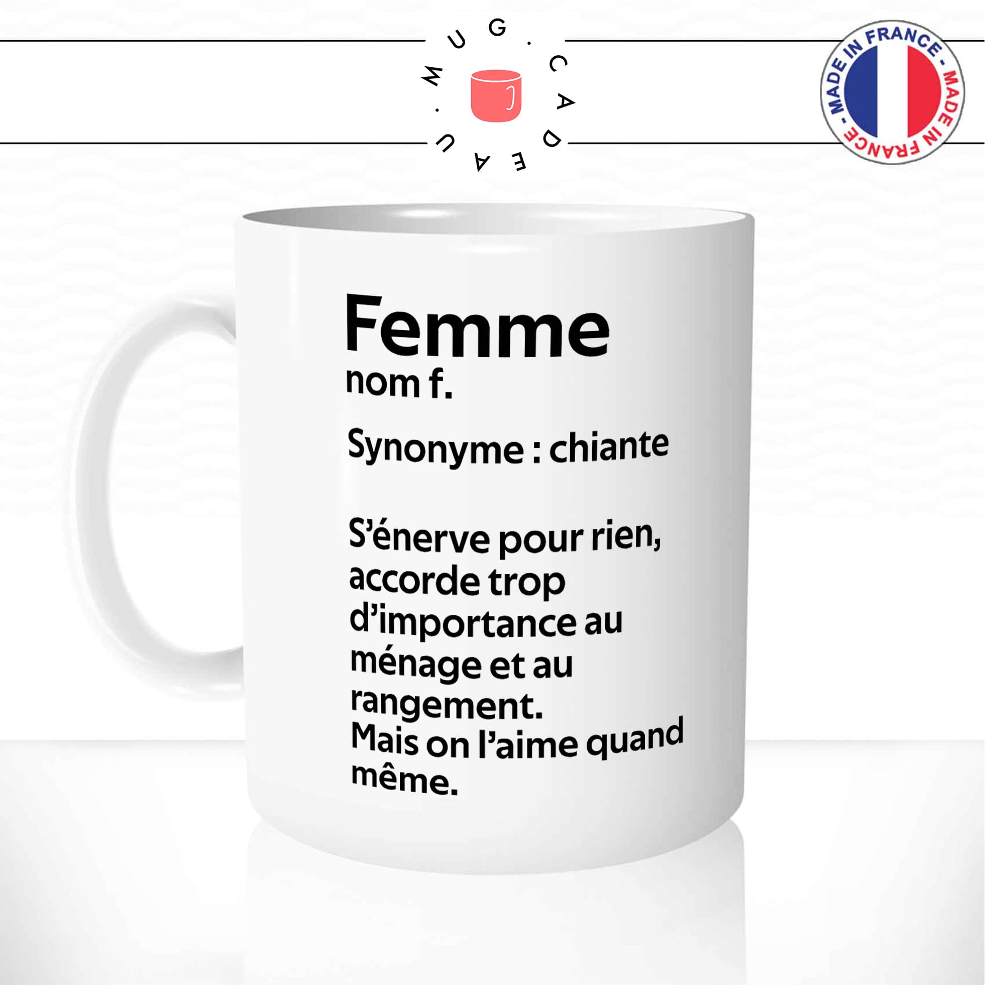 Mug Déf. Femme Synonyme Chiante