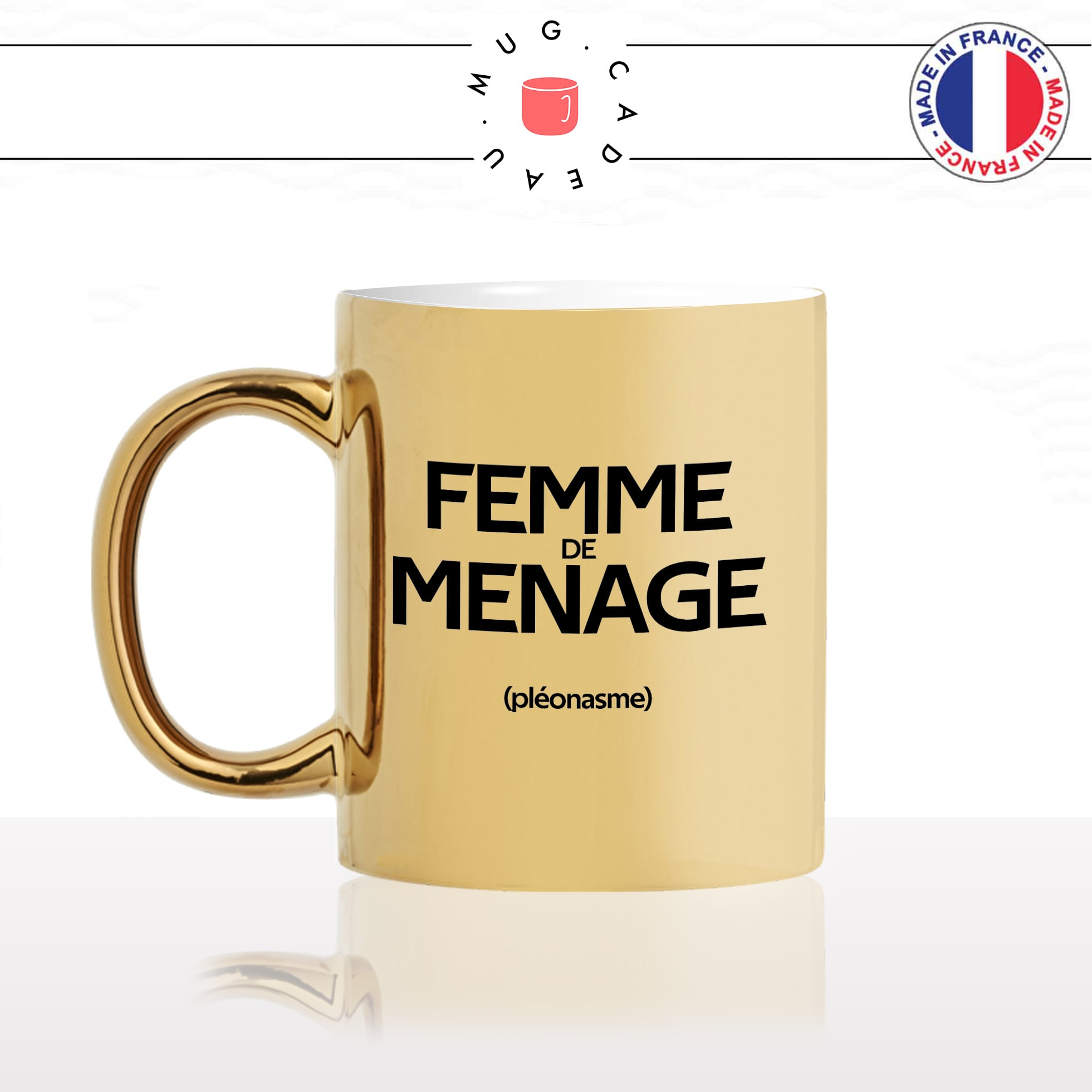 mug-tasse-or-doré-gold-femme-de-ménage-pénible-couple-pléonasme-couzine-synonymes-copine-humour-fun-idée-cadeau-originale-cool-min