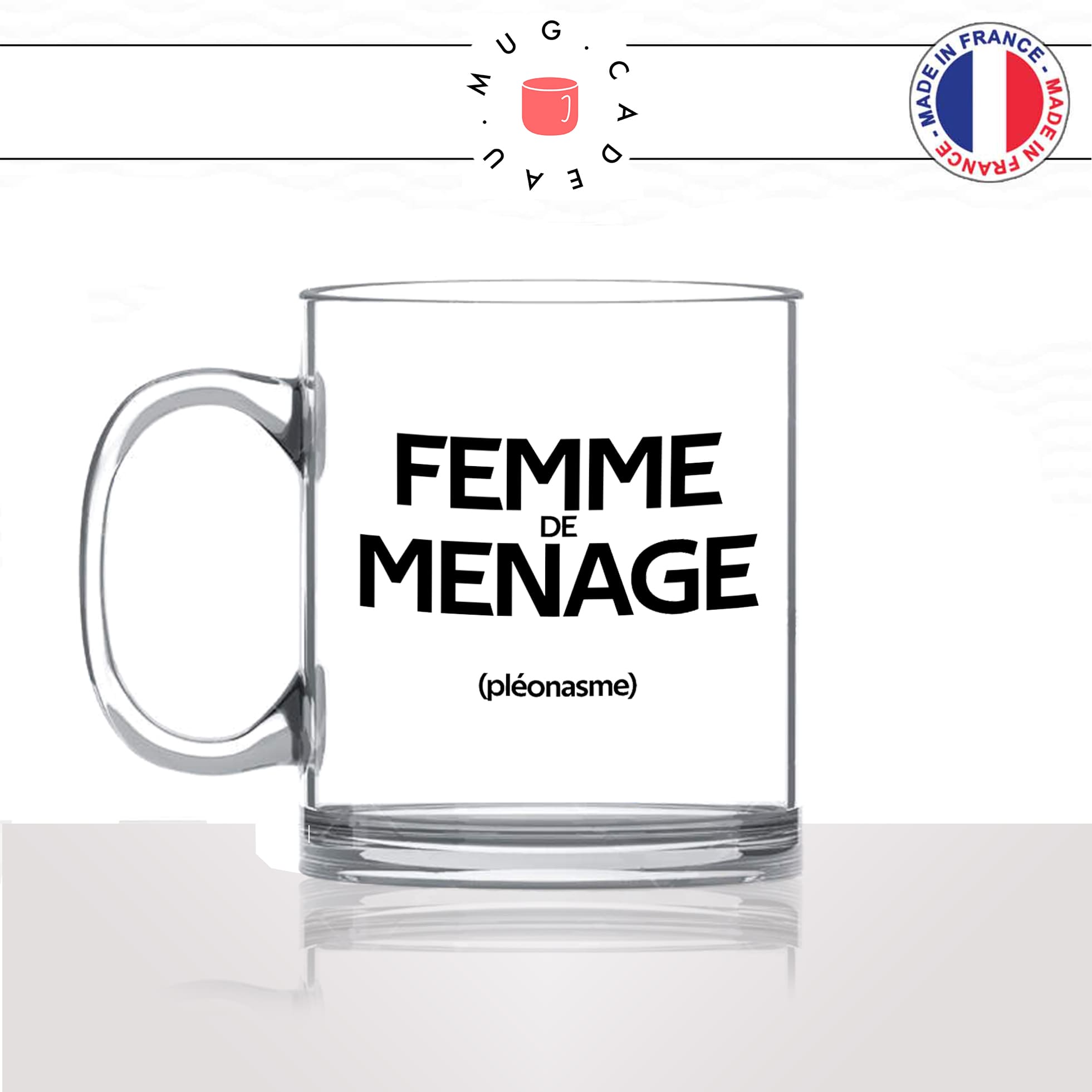 mug-tasse-en-verre-transparent-glass-femme-de-ménage-pénible-couple-pléonasme-couzine-synonymes-copine-humour-fun-idée-cadeau-original