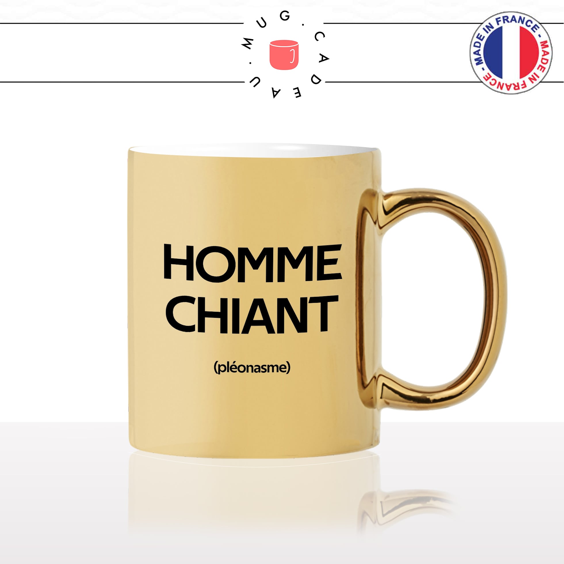 mug-tasse-or-doré-gold-homme-chiant-pléonasme-synonyme-couple-mec-relou-pénible-humour-fun-idée-cadeau-originale-cool2-min