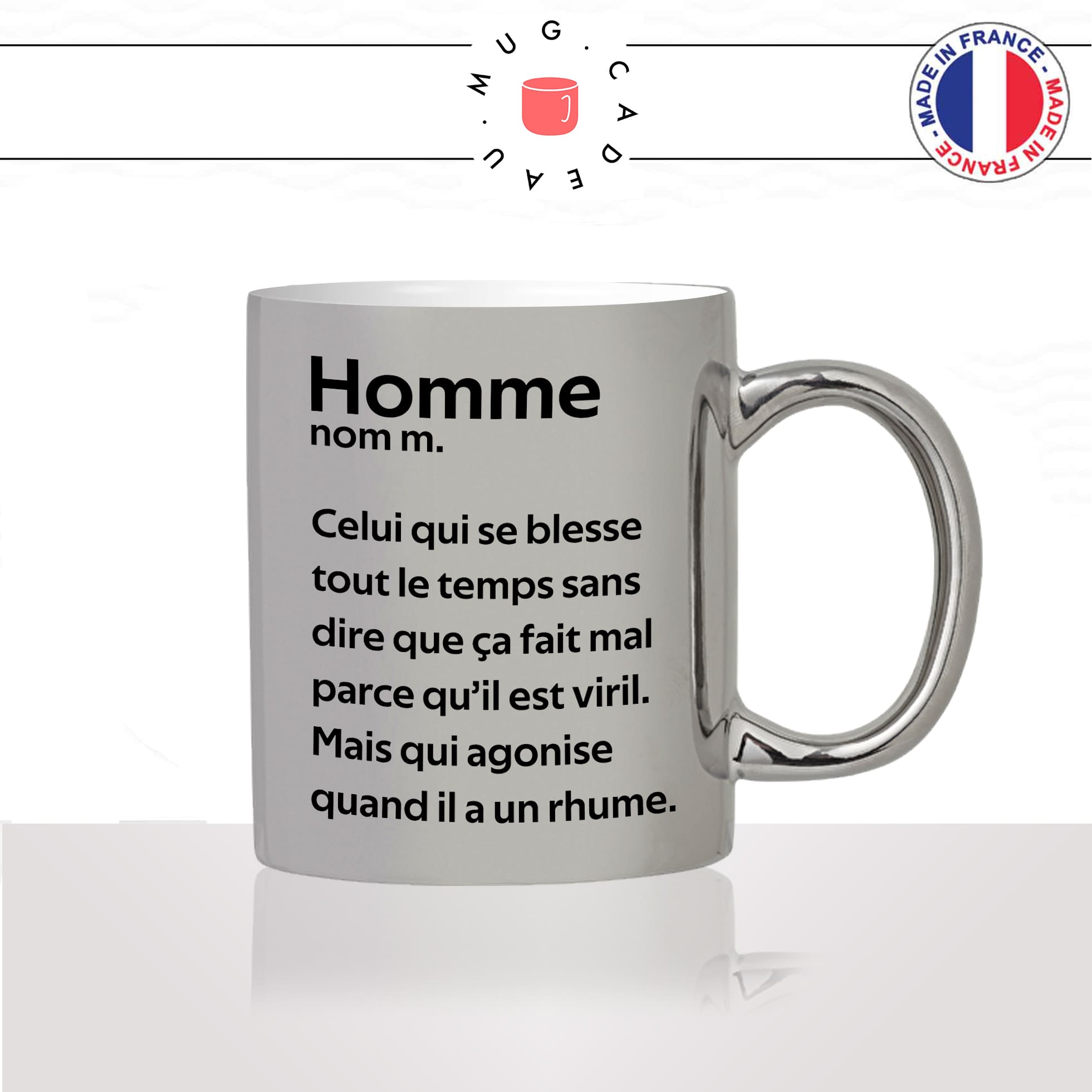 mug-tasse-argenté-argent-gris-silver-homme-définition-agonise-pour-un-rhume-malade-défaut-couple-ménage-humour-fun-idée-cadeau-originale-cool2