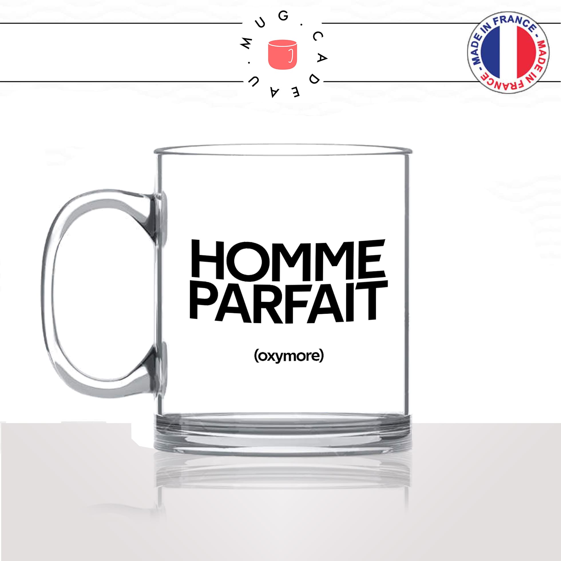 mug-tasse-en-verre-transparent-glass-homme-parfait-oxymore-nexiste-pas-mec-couple-amour-drole-humour-fun-idée-cadeau-originale-cool