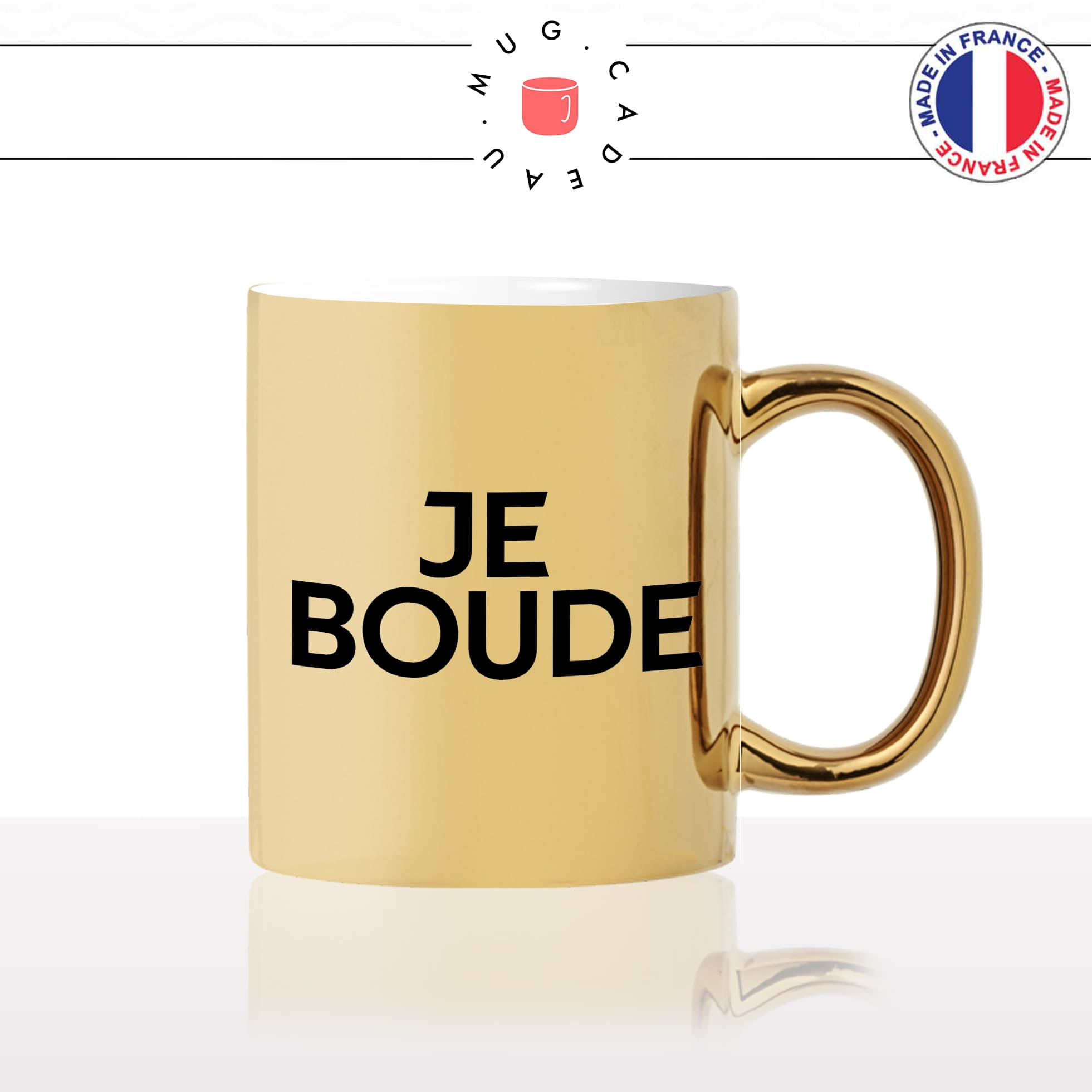 mug-tasse-or-doré-gold-je-boude-boudeuse-boudeur-femme-homme-chiante-collegue-gueule-humour-fun-idée-cadeau-originale-cool2