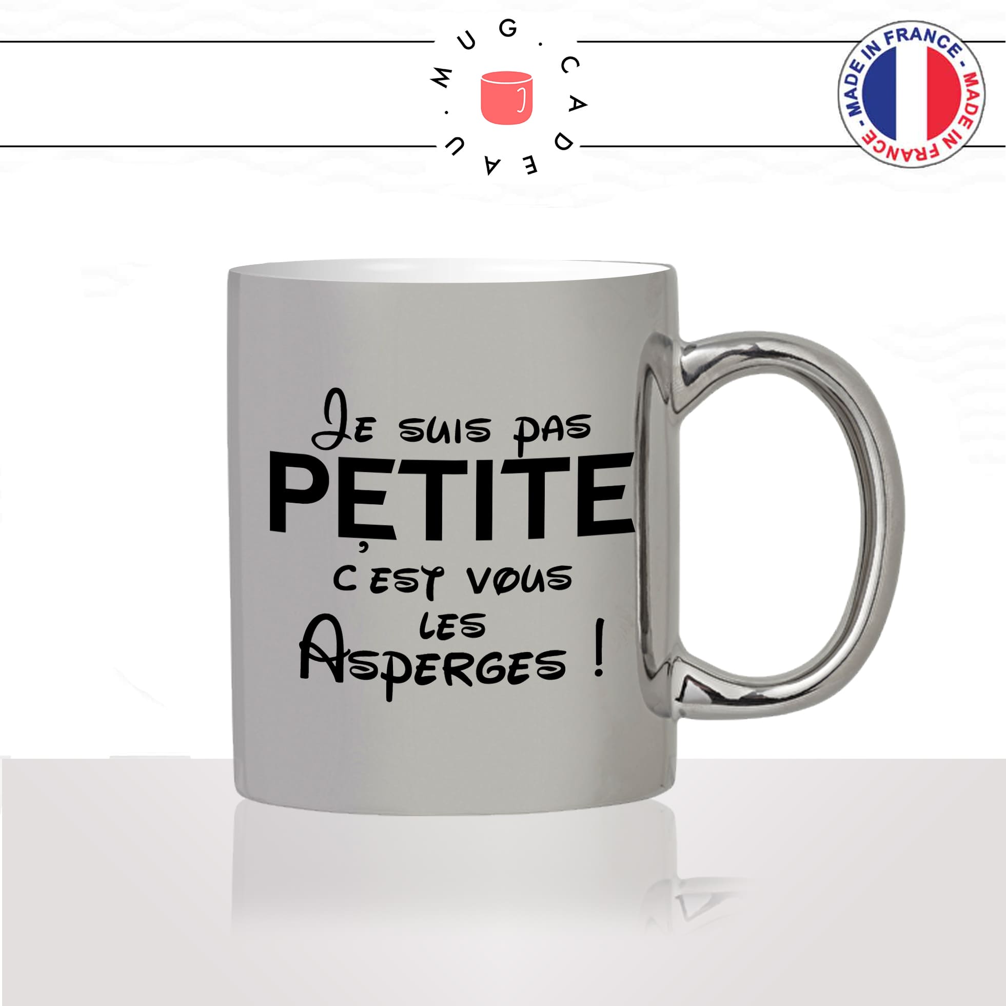 mug-tasse-argenté-argent-gris-silver-je-suis-pas-petite-cest-vous-les-asperges-femme-mignon-humour-fun-idée-cadeau-originale-cool2