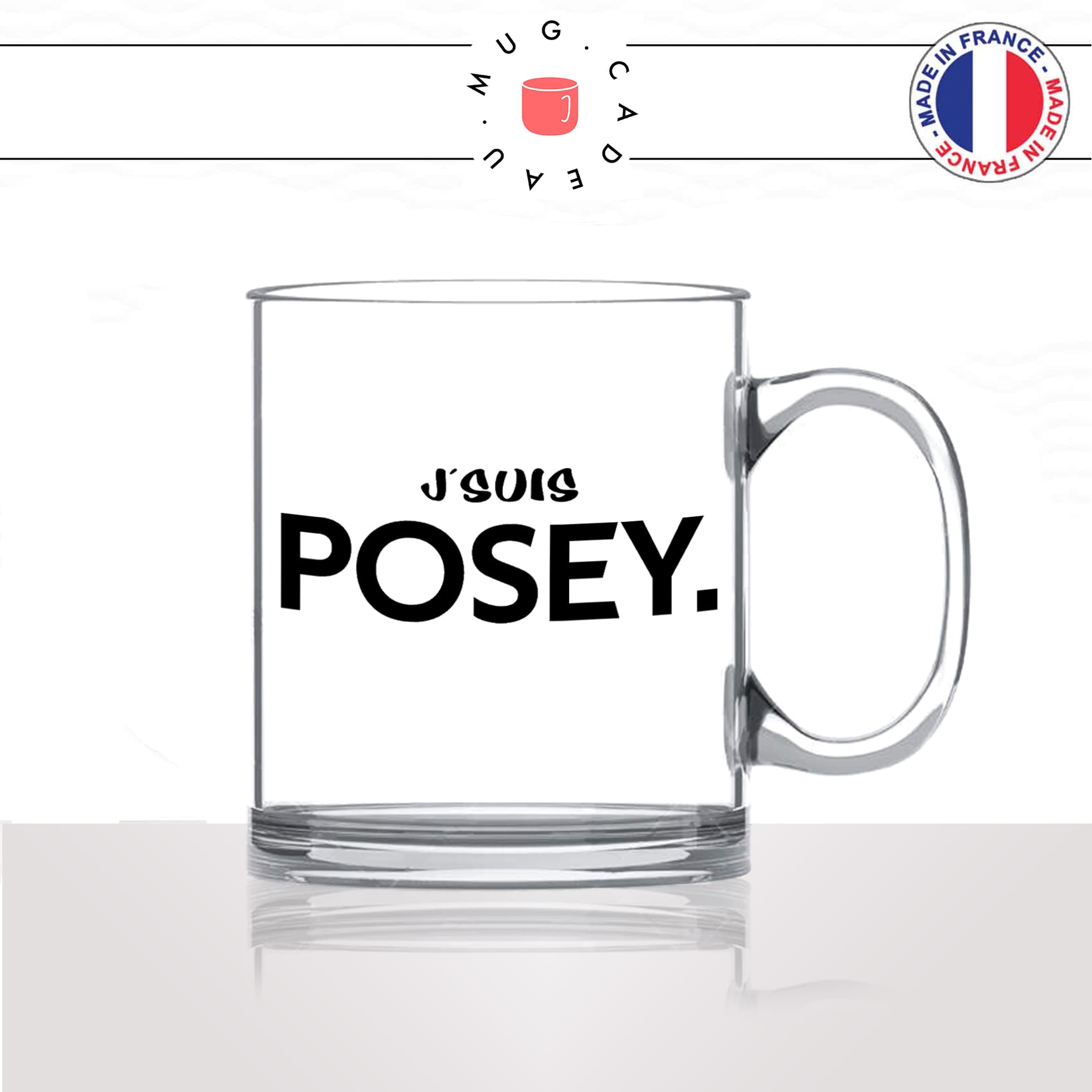 mug-tasse-en-verre-transparent-glass-jsuis-posey-posé-jeune-language-homme-femme-stylé-ado-humour-fun-idée-cadeau-originale-cool2