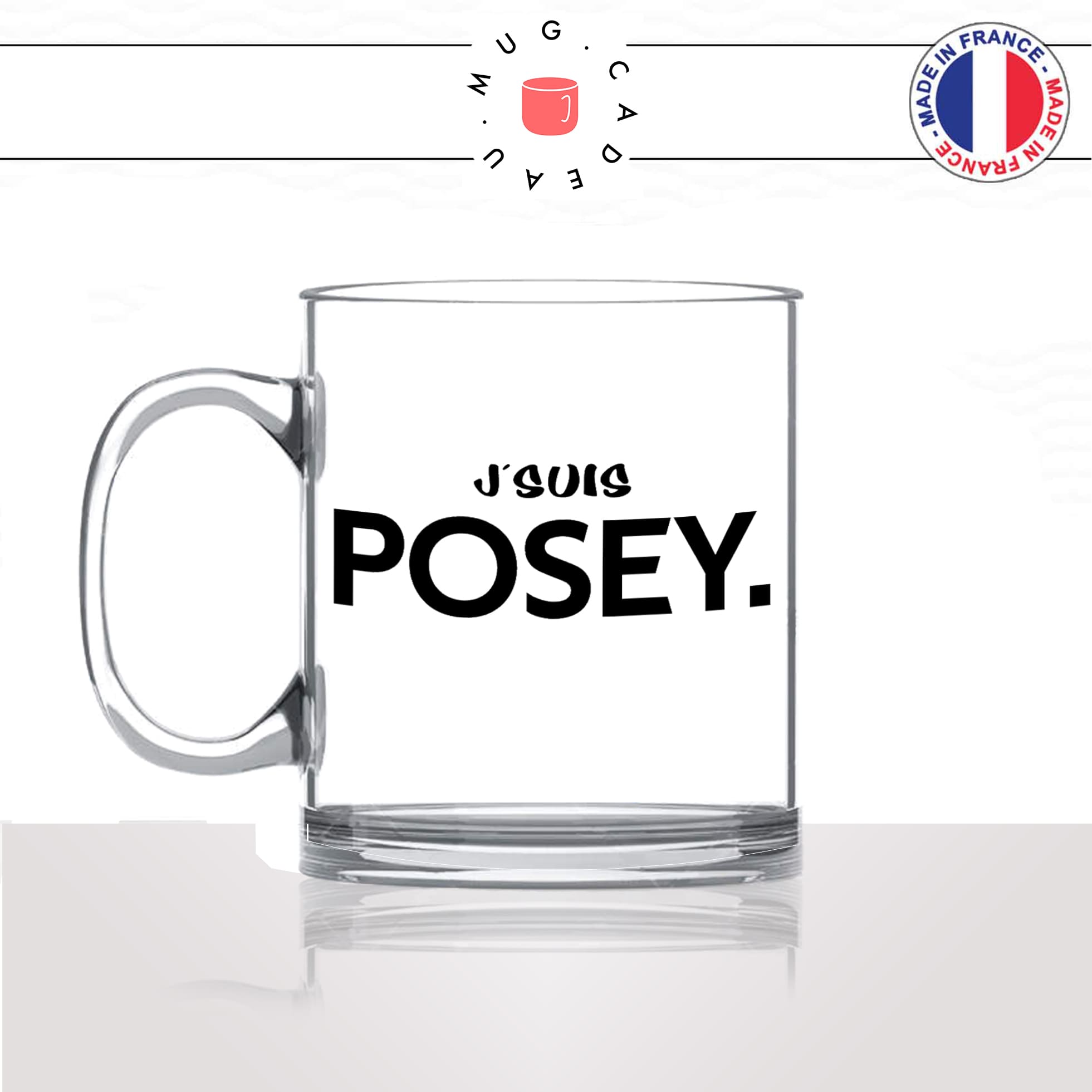 mug-tasse-en-verre-transparent-glass-jsuis-posey-posé-jeune-language-homme-femme-stylé-ado-humour-fun-idée-cadeau-originale-cool