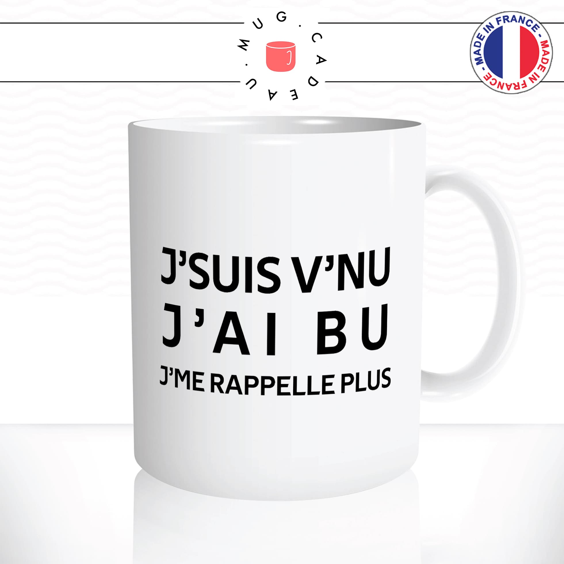 mug-tasse-blanc-jsuis-venu-jai-bu-jme-rappelle-plus-apéro-alcool-biere-humour-fun-idée-cadeau-originale-cool2
