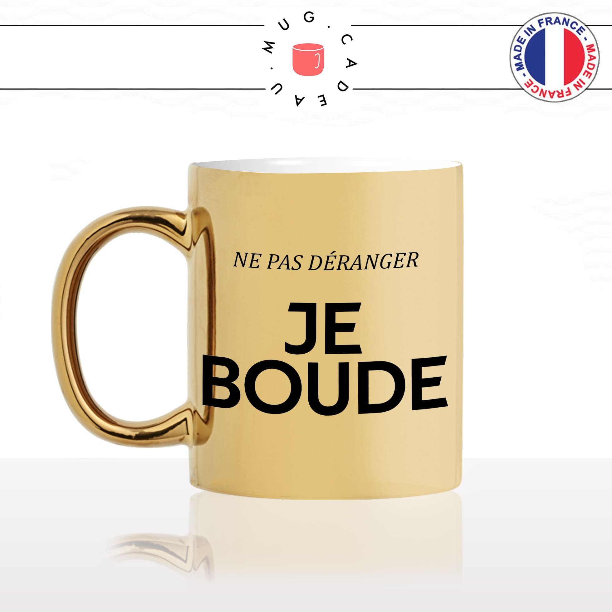 mug-tasse-or-doré-gold-ne-pas-déranger-je-boude-femme-fais-la-gueule-couple-collegue-humour-fun-idée-cadeau-originale-cool