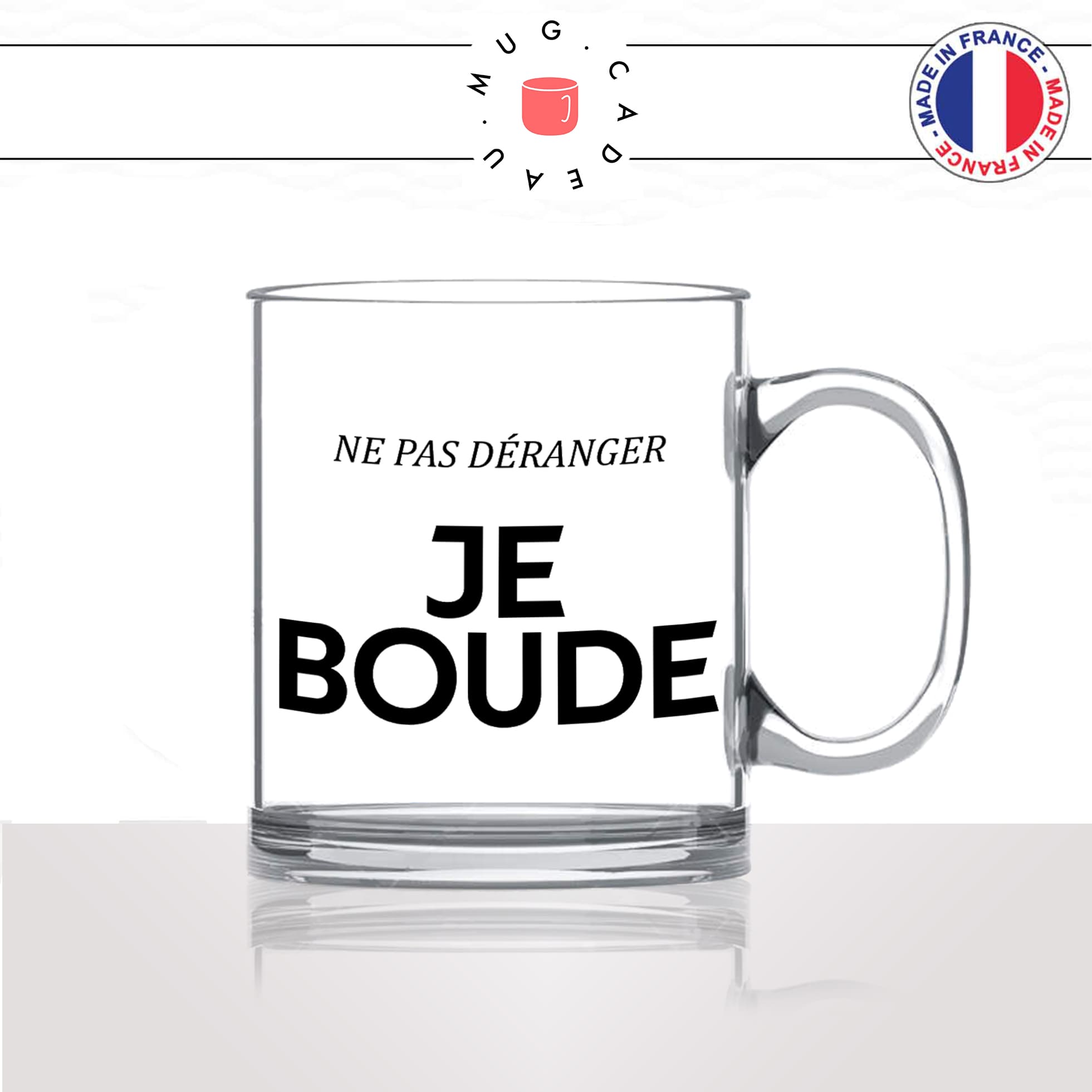 mug-tasse-en-verre-transparent-glass-ne-pas-déranger-je-boude-femme-fais-la-gueule-couple-collegue-humour-fun-idée-cadeau-originale-cool2