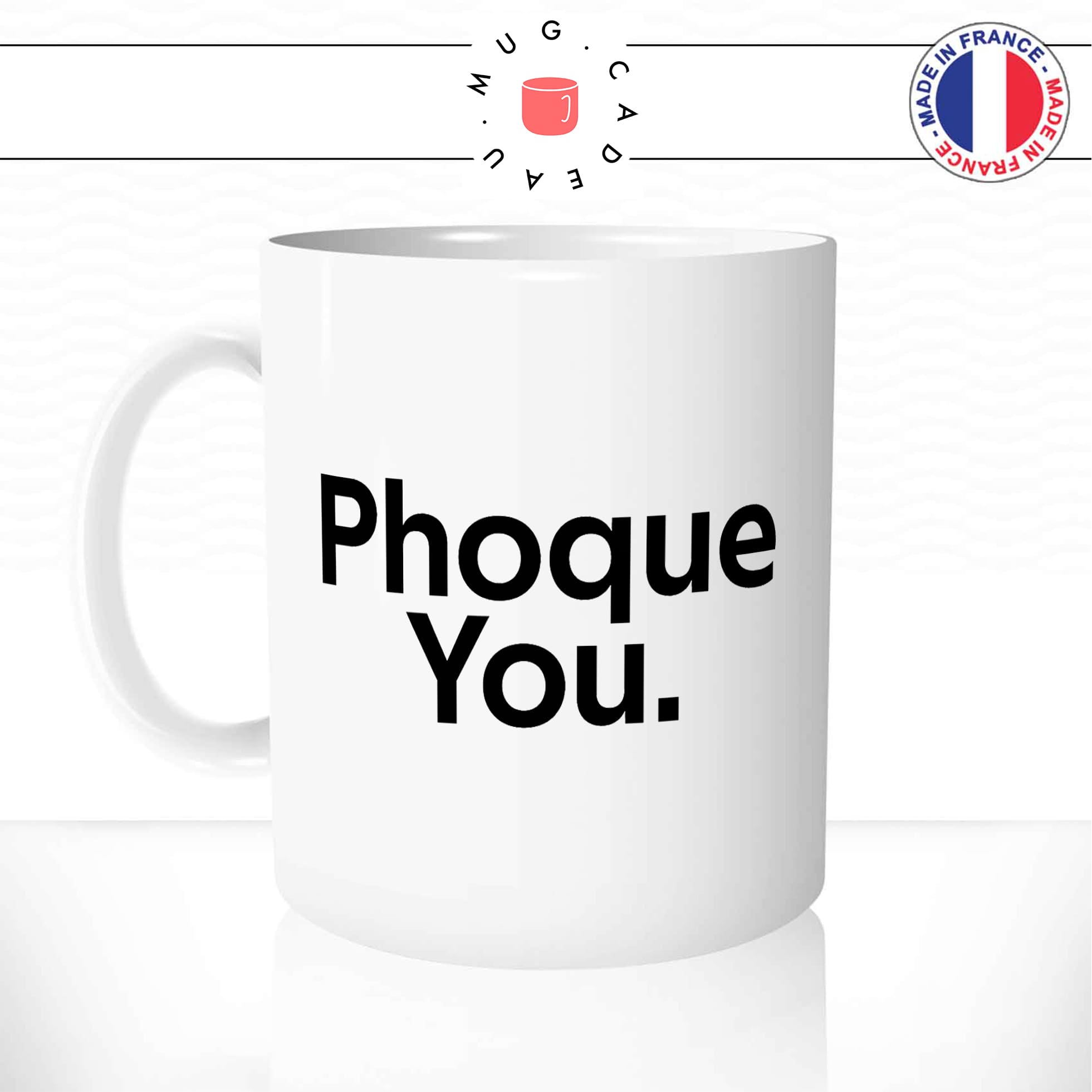 Mug Phoque You.