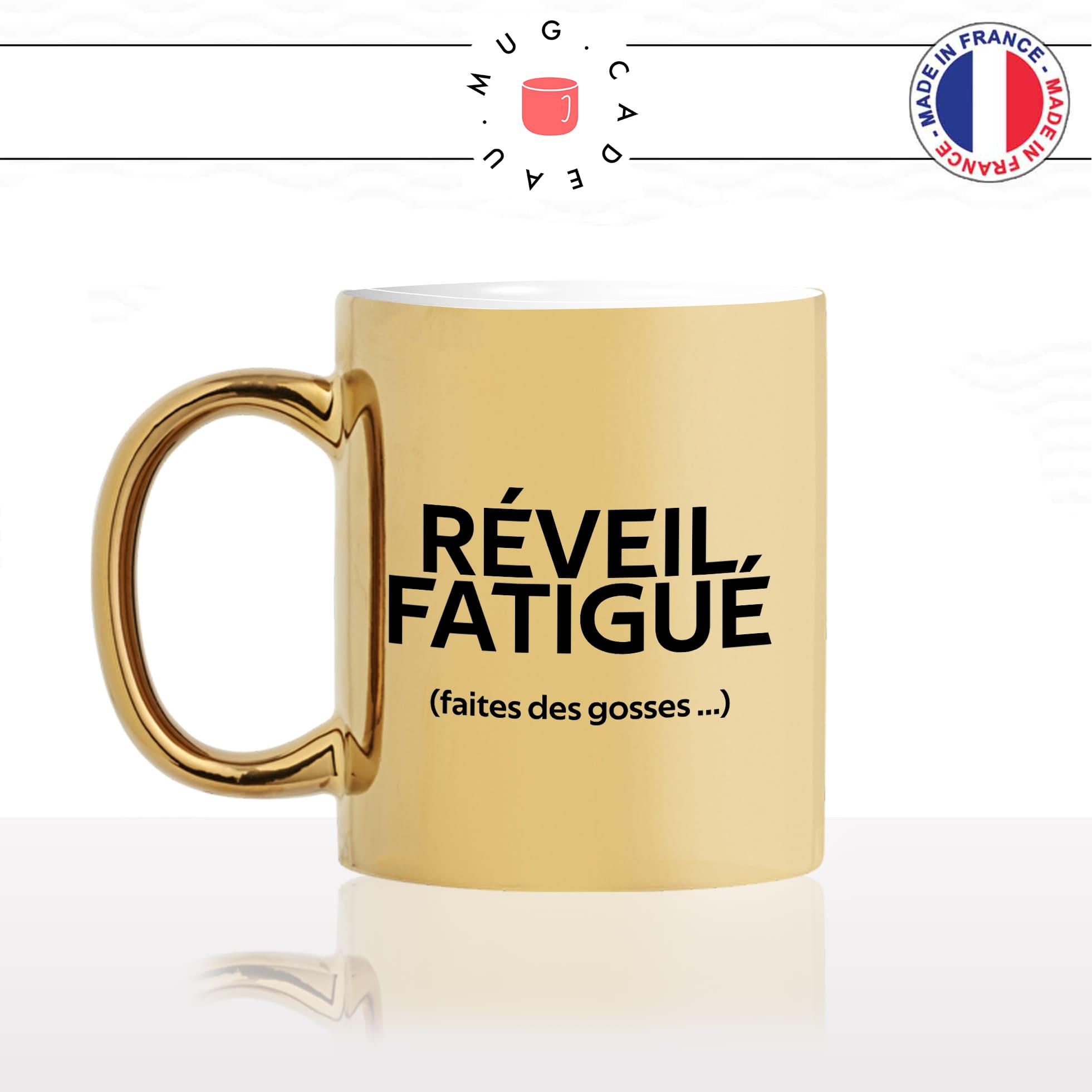 mug-tasse-or-doré-gold-reveil-fatigué-faites-des-gossesmatin-boulot-crevé-café-thé-collegue-homme-femme-humour-fun-idée-cadeau-cool