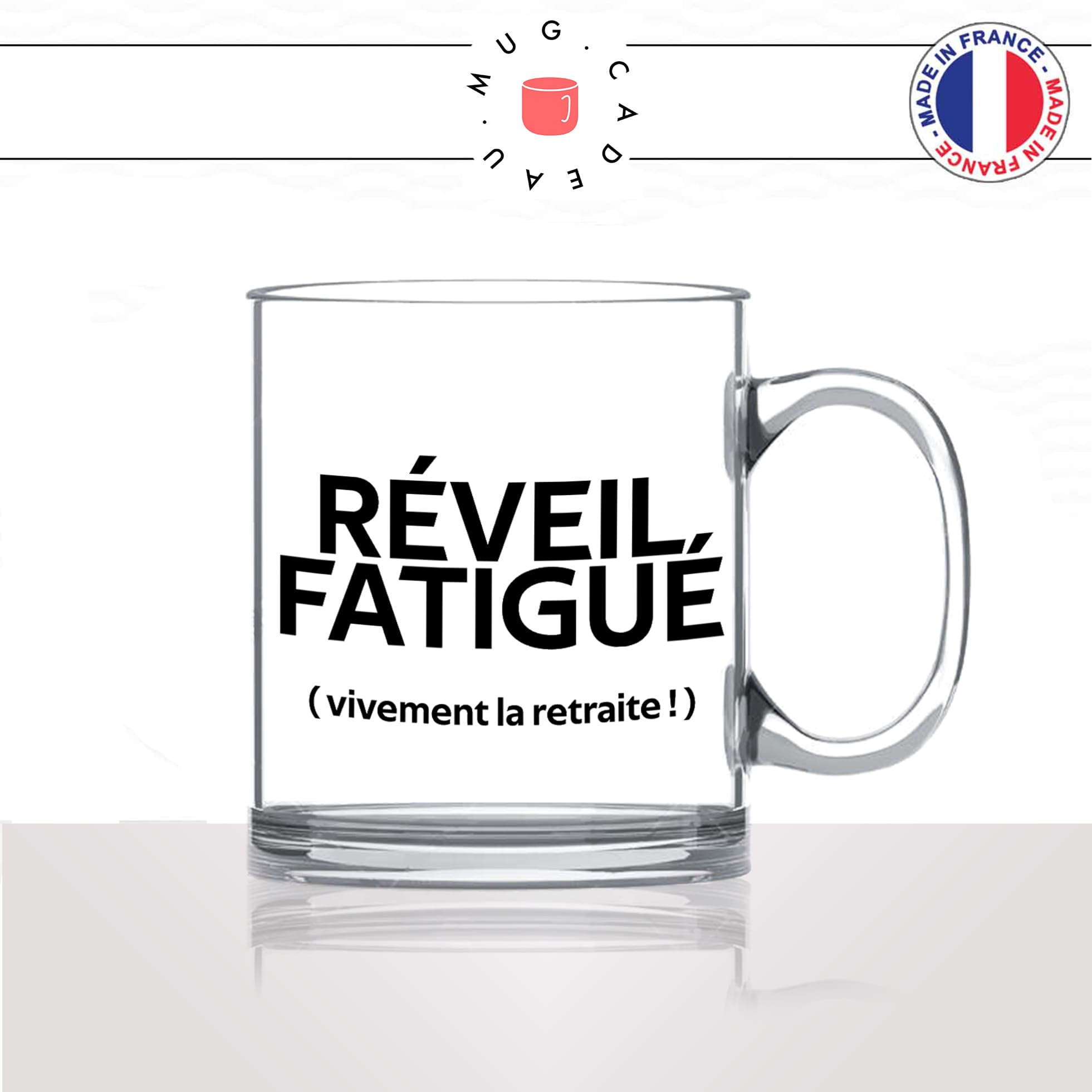 mug-tasse-en-verre-transparent-glass-reveil-fatigué-vivement-la-retraire-collegue-départ-a-la-retraite-humour-fun-idée-cadeau-originale-cool2