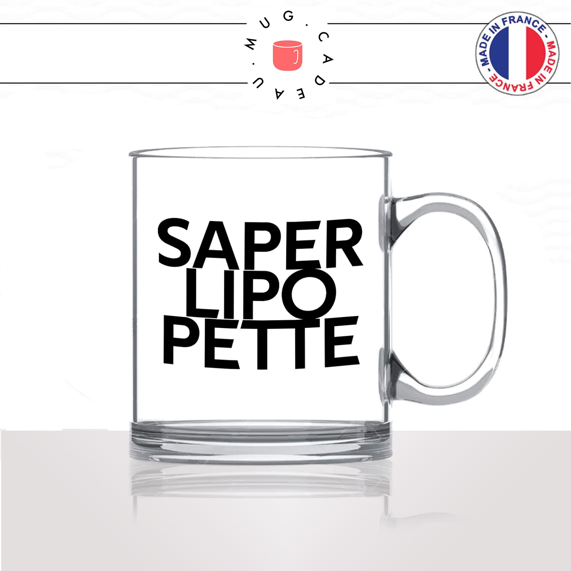 mug-tasse-en-verre-transparent-glass-saperlipopette-expression-francaise-putin-france-humour-fun-idée-cadeau-originale-cool2