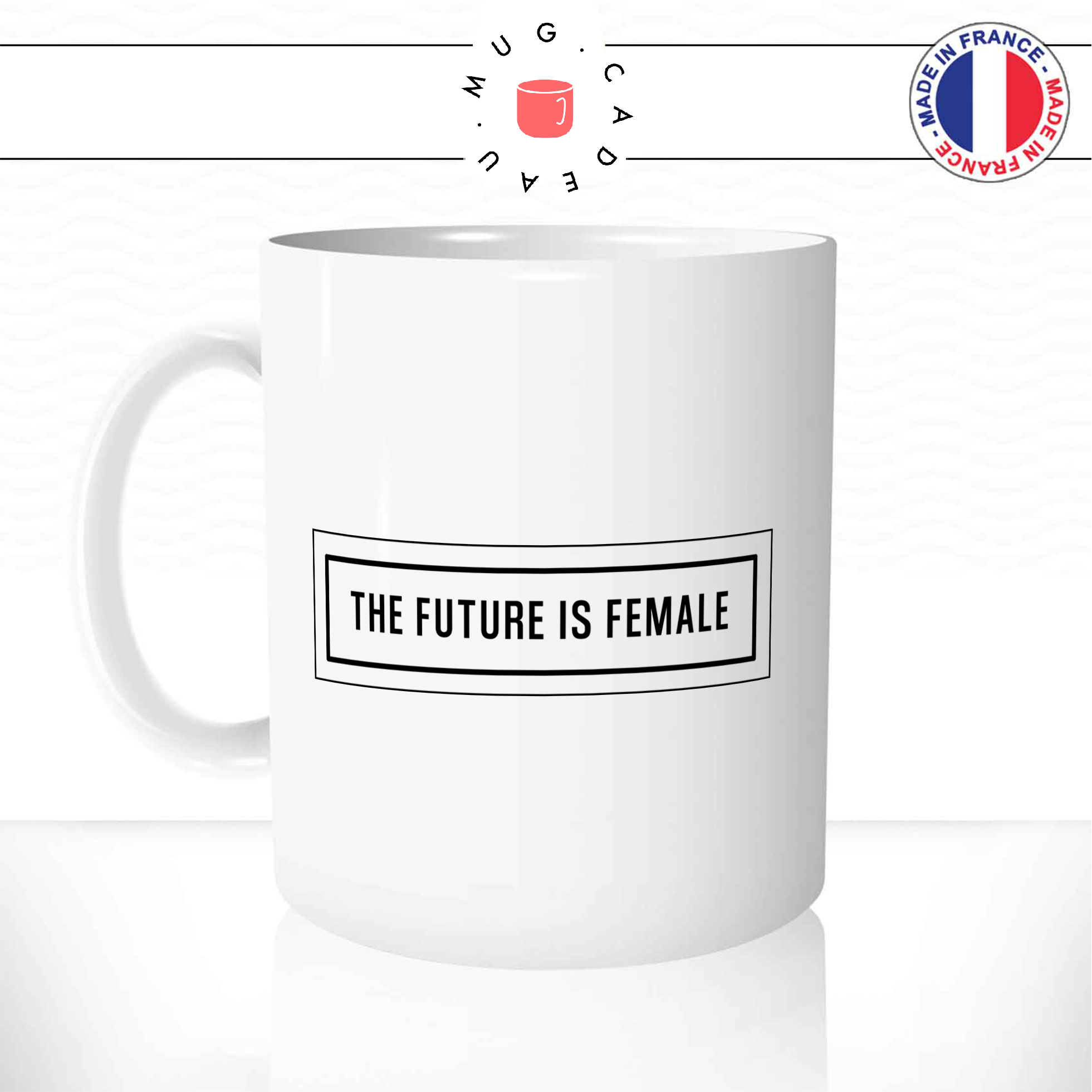 Mug The Future Is Female