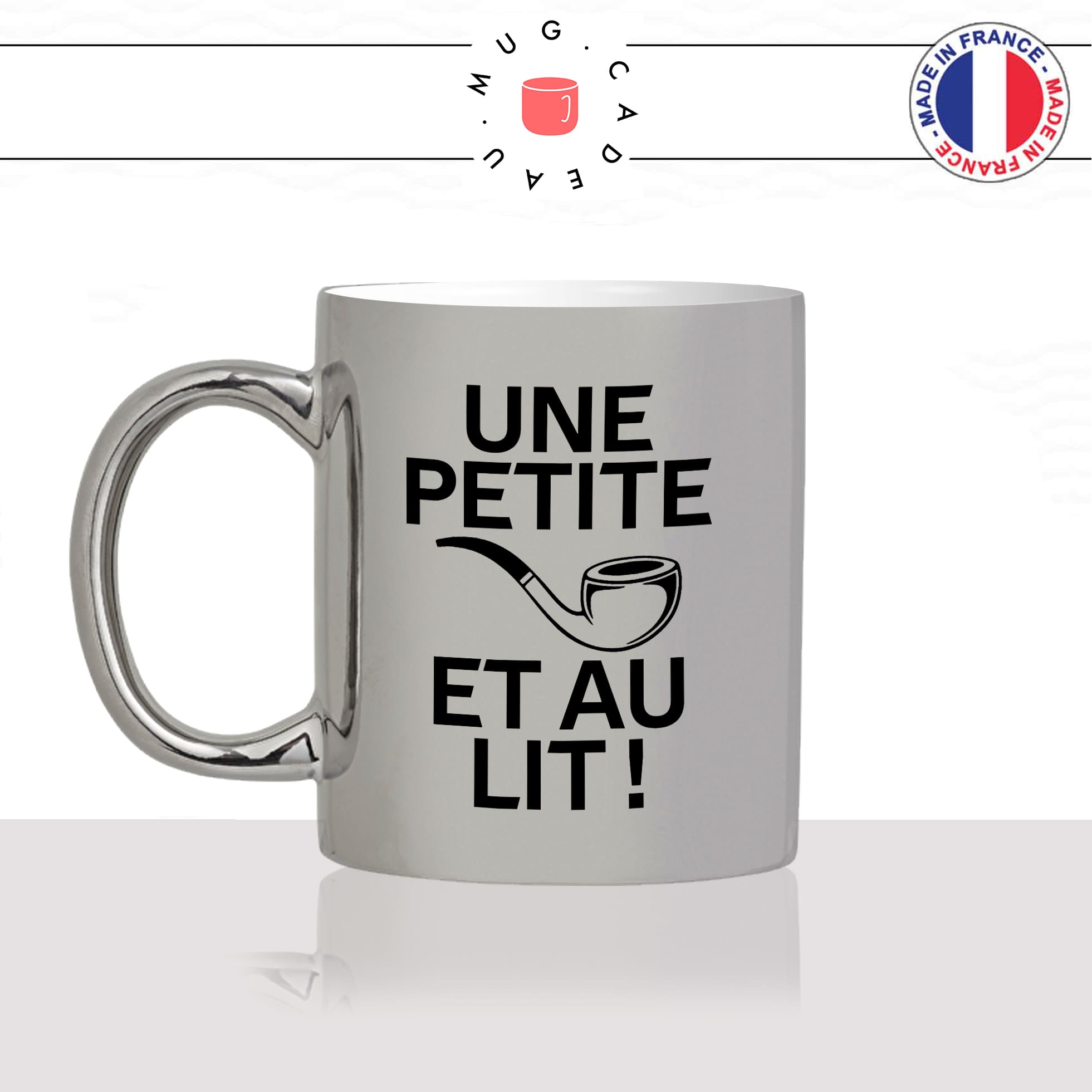 mug-tasse-argenté-argent-gris-silver-une-petite-pipe-et-au-lit-fumeur-fumer-sex-couple-homme-femme-humour-fun-idée-cadeau-originale-cool